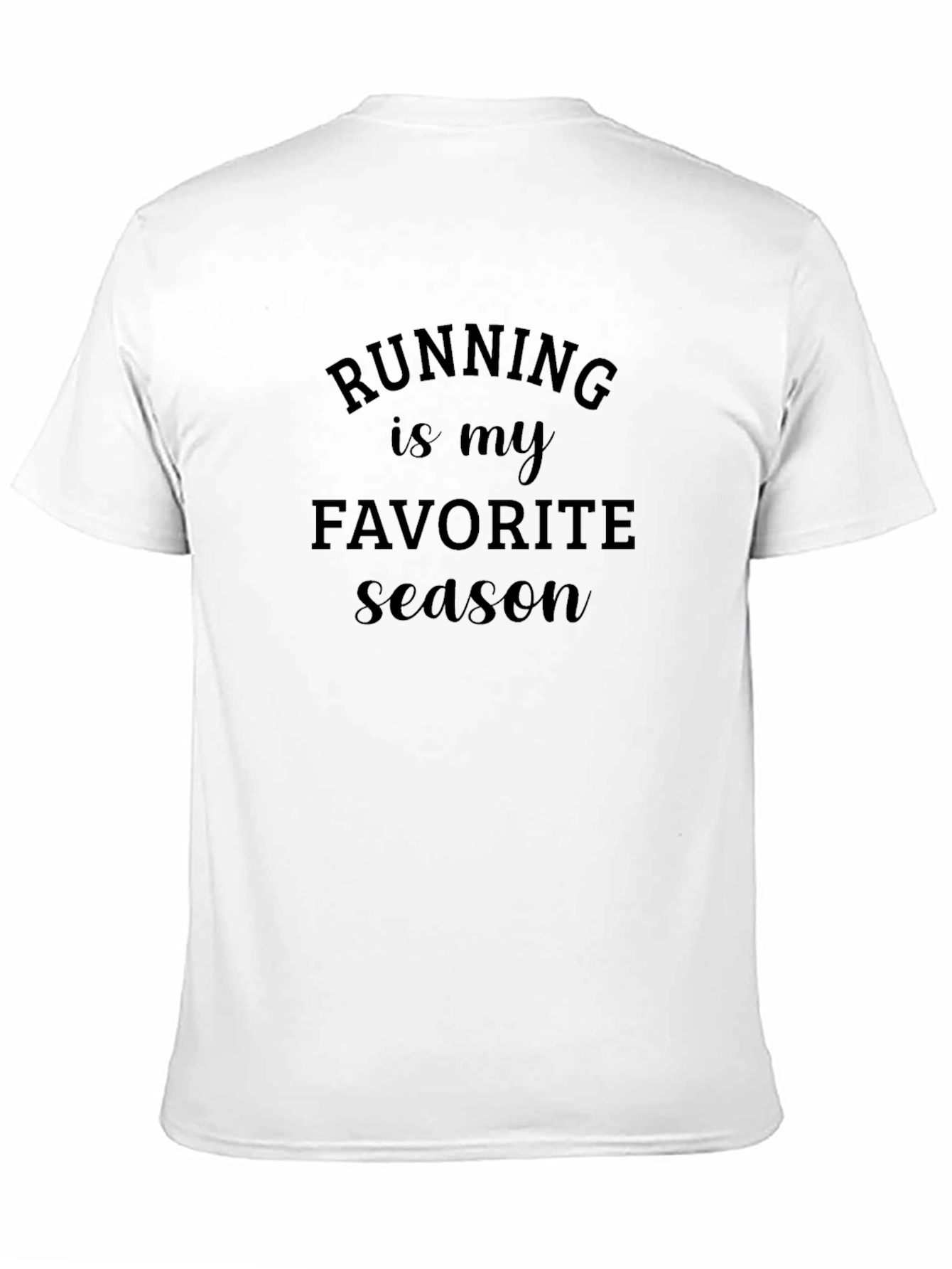 Running is My Favorite Season T-Shirt