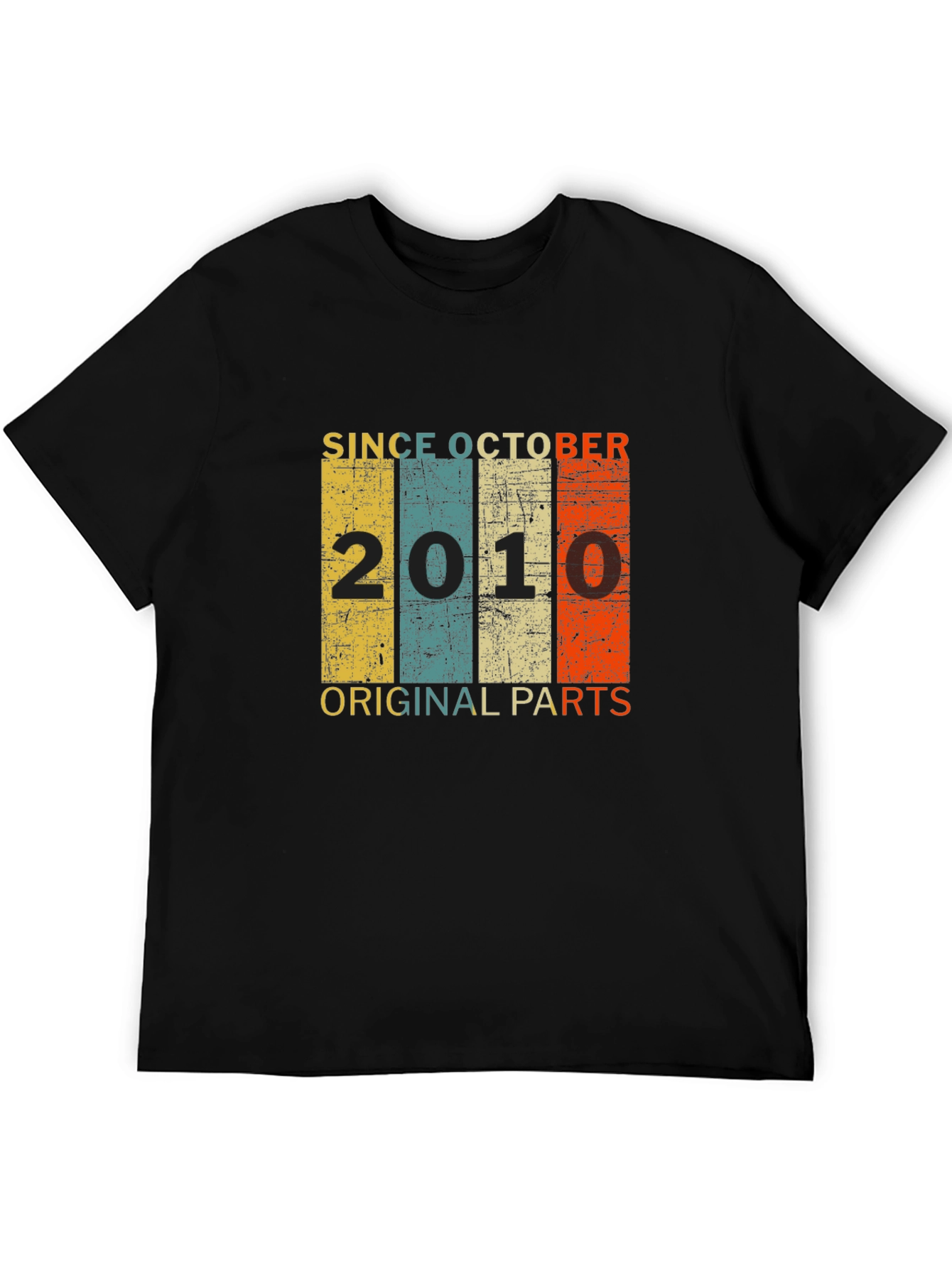 Since October 2010 Original Parts T-Shirt