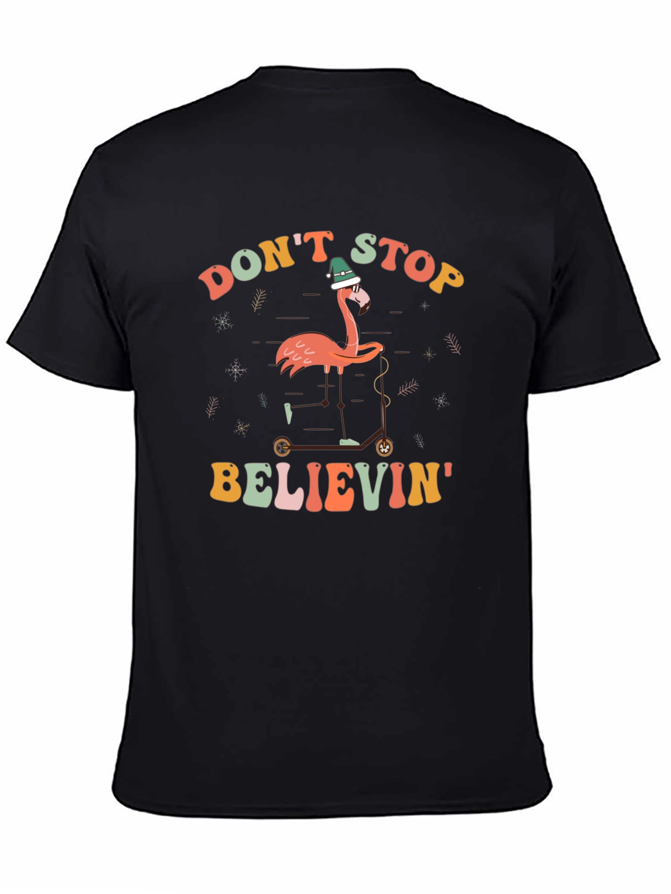 Dont Stop Believin Flamingo T-Shirt