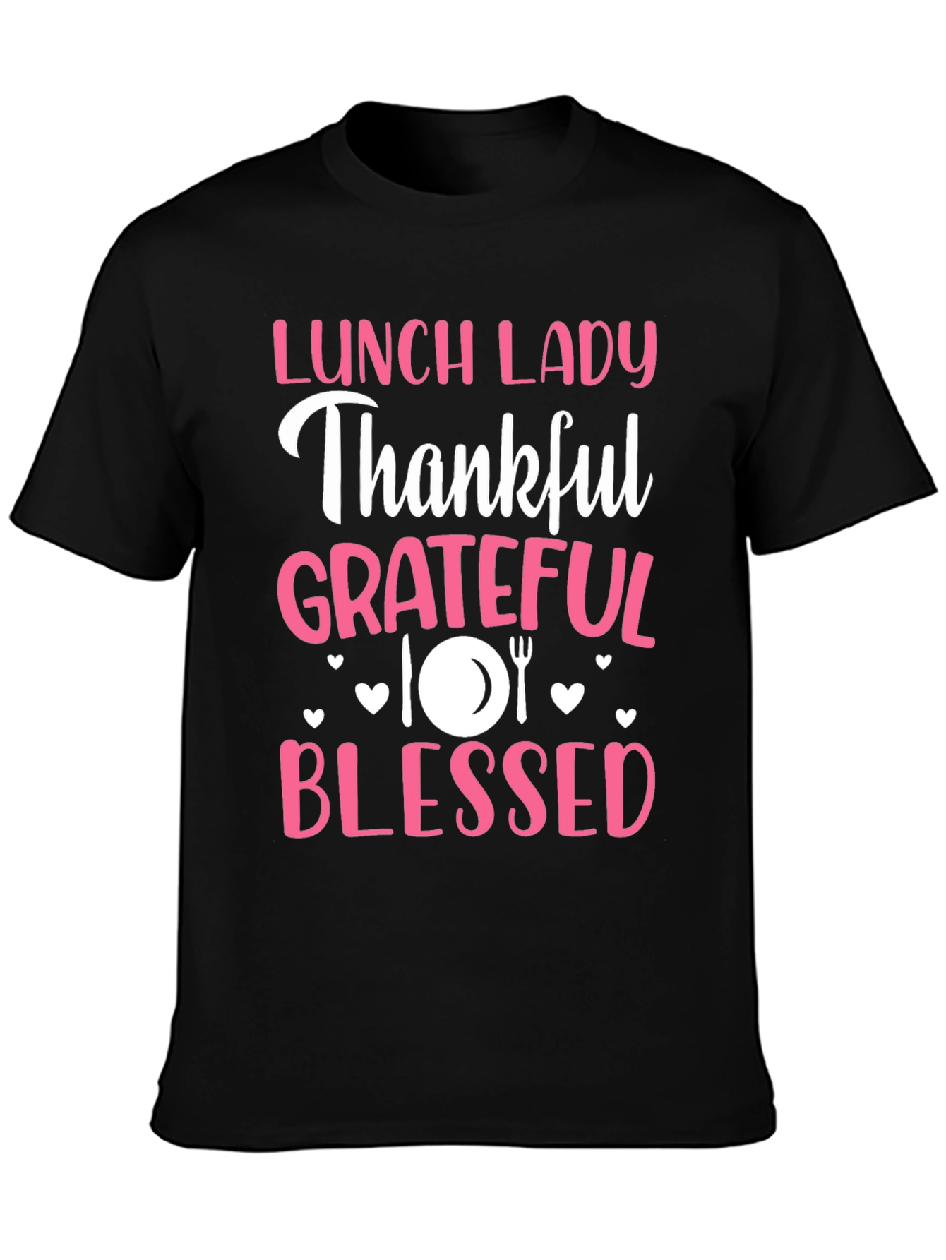 Lunch Lady Thankful Grateful Blessed Graphic Tee
