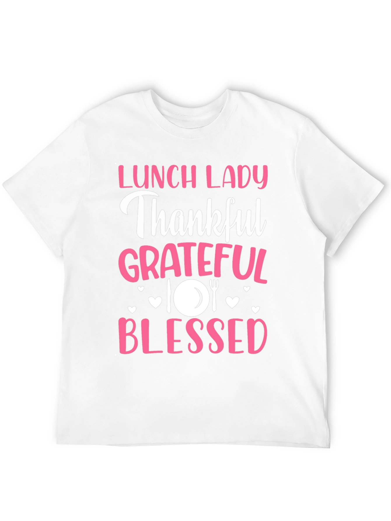 Lunch Lady Thankful Grateful Blessed Graphic Tee