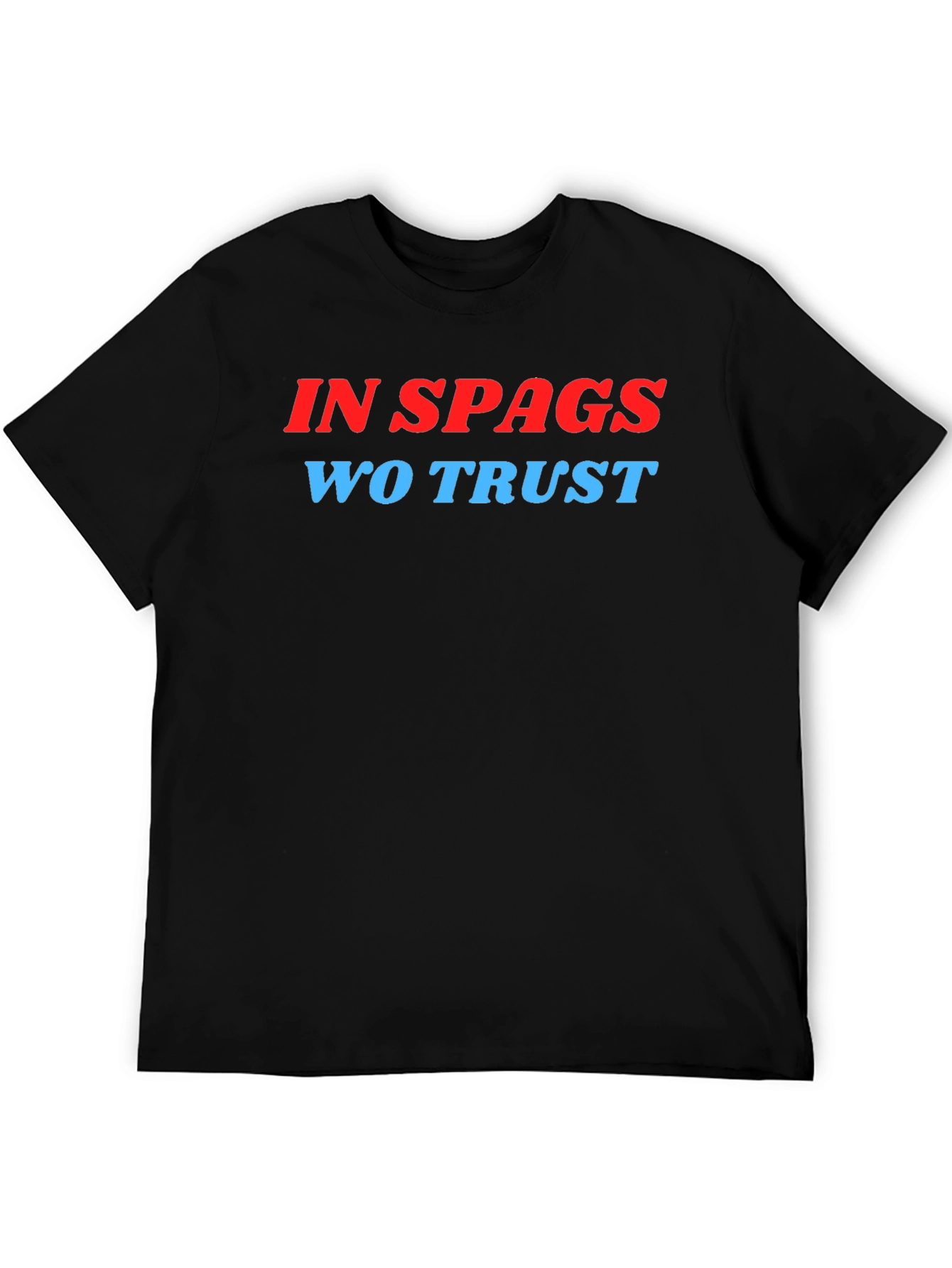 In Spags Wo Trust Graphic Tee