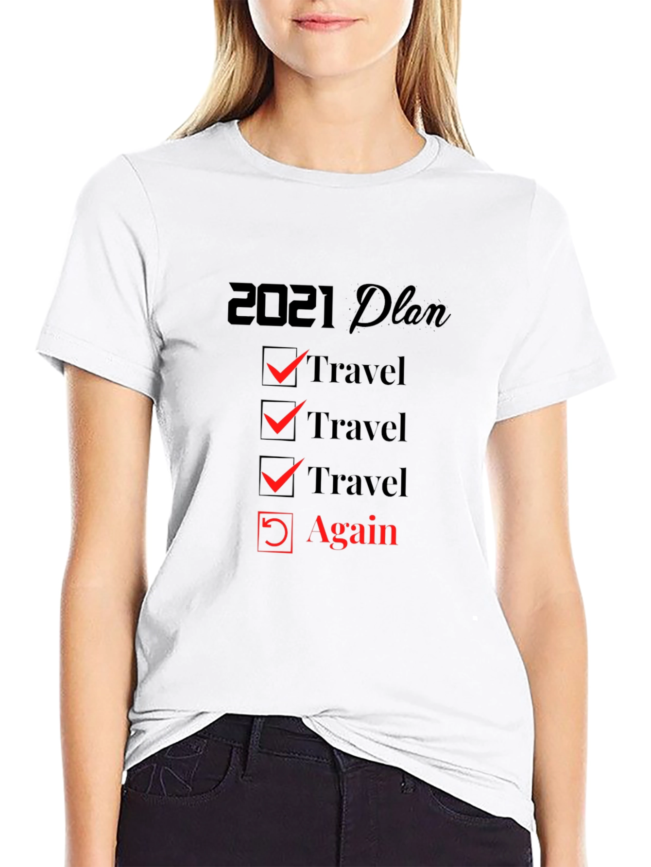 2021 Travel Plan T-Shirt - Travel Again!