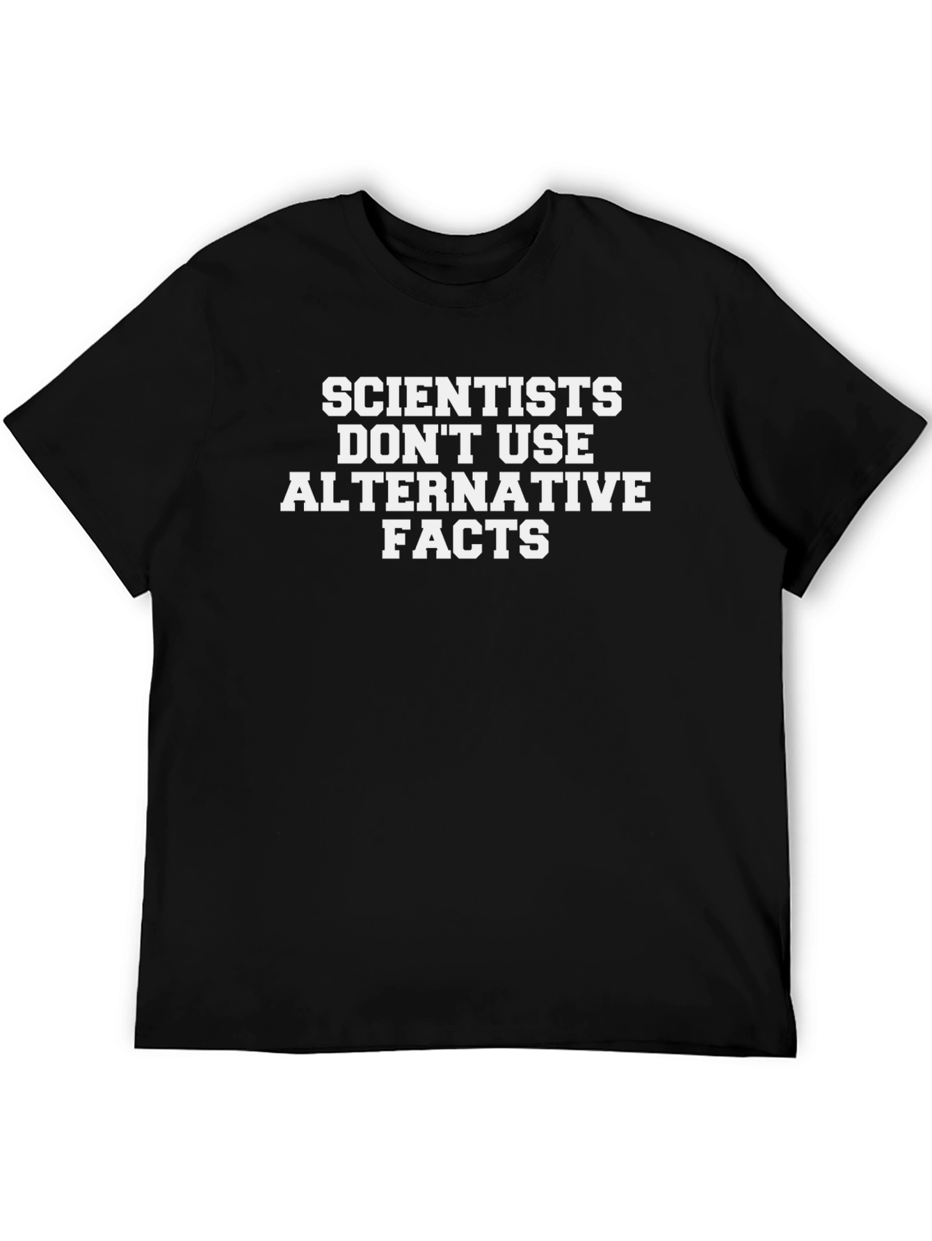 Scientists Alternative Facts T-Shirt