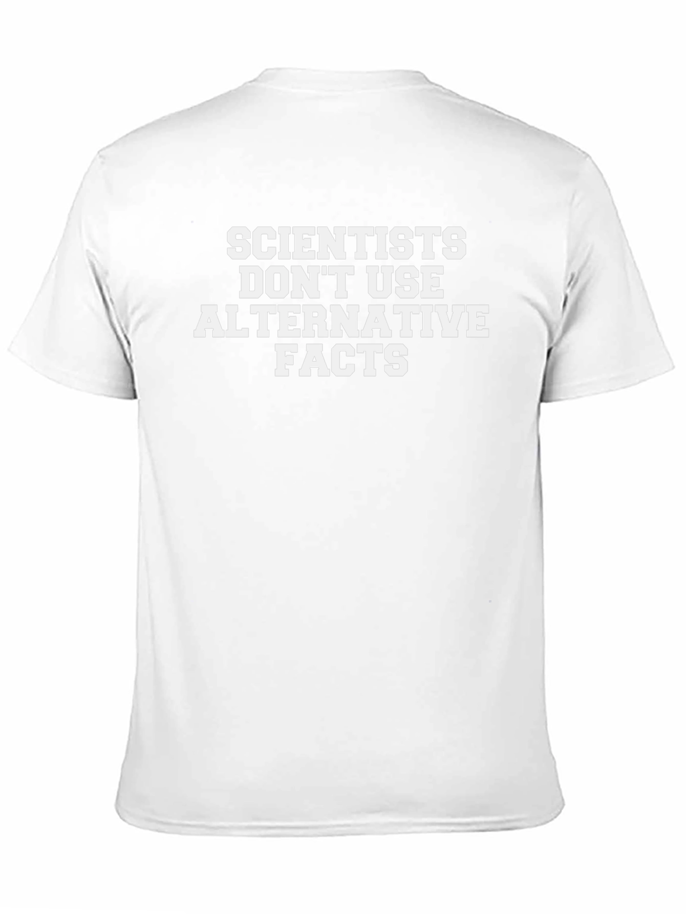 Scientists Alternative Facts T-Shirt