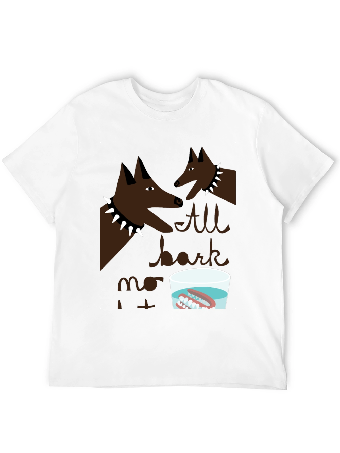 All Bark No Bite T-Shirt Novelty Graphic Tee