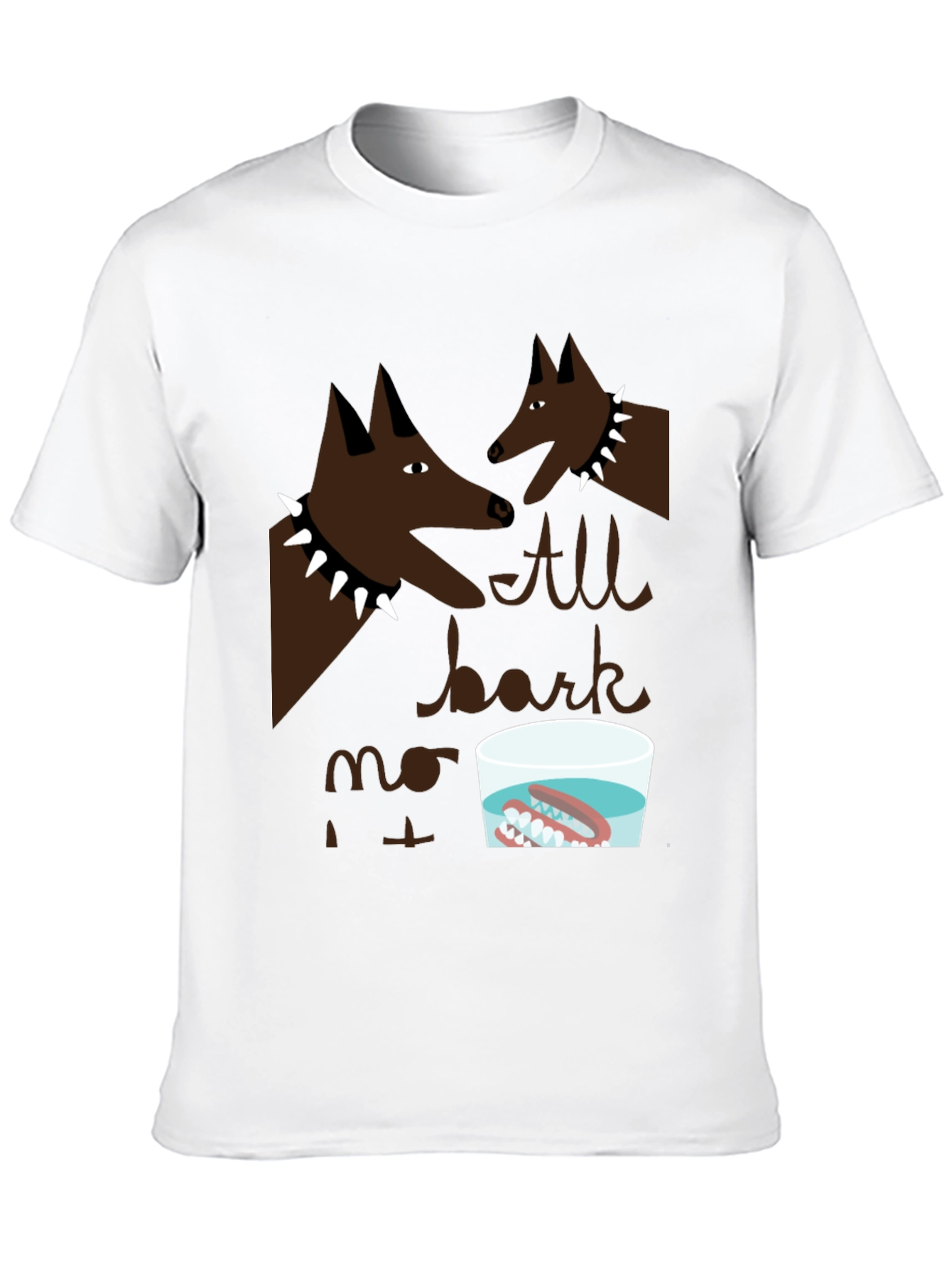 All Bark No Bite T-Shirt Novelty Graphic Tee