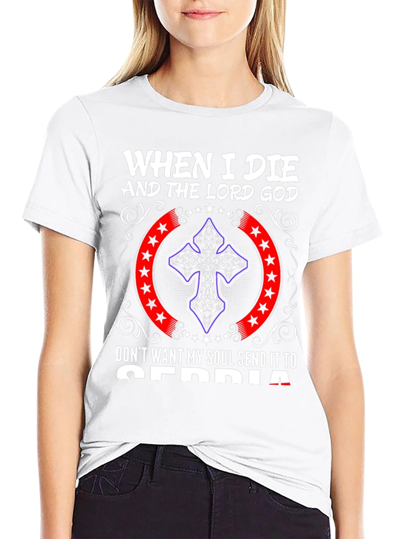 When I Die Serbia Graphic T-Shirt