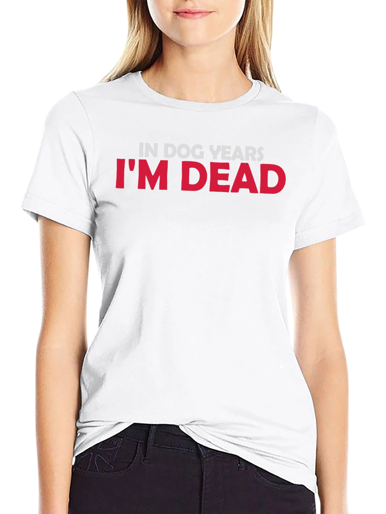 In Dog Years Im Dead Graphic Tee