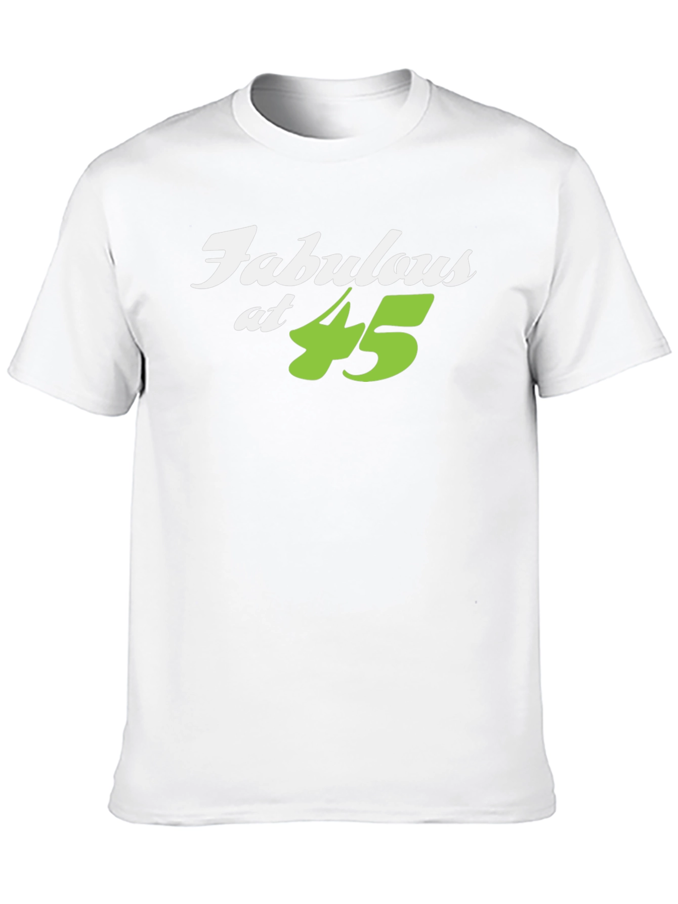 Fabulous at 45 Black T-Shirt