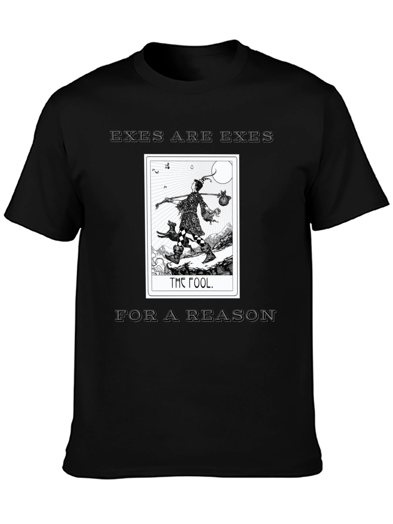 Exes Are Exes Tarot Card T-Shirt