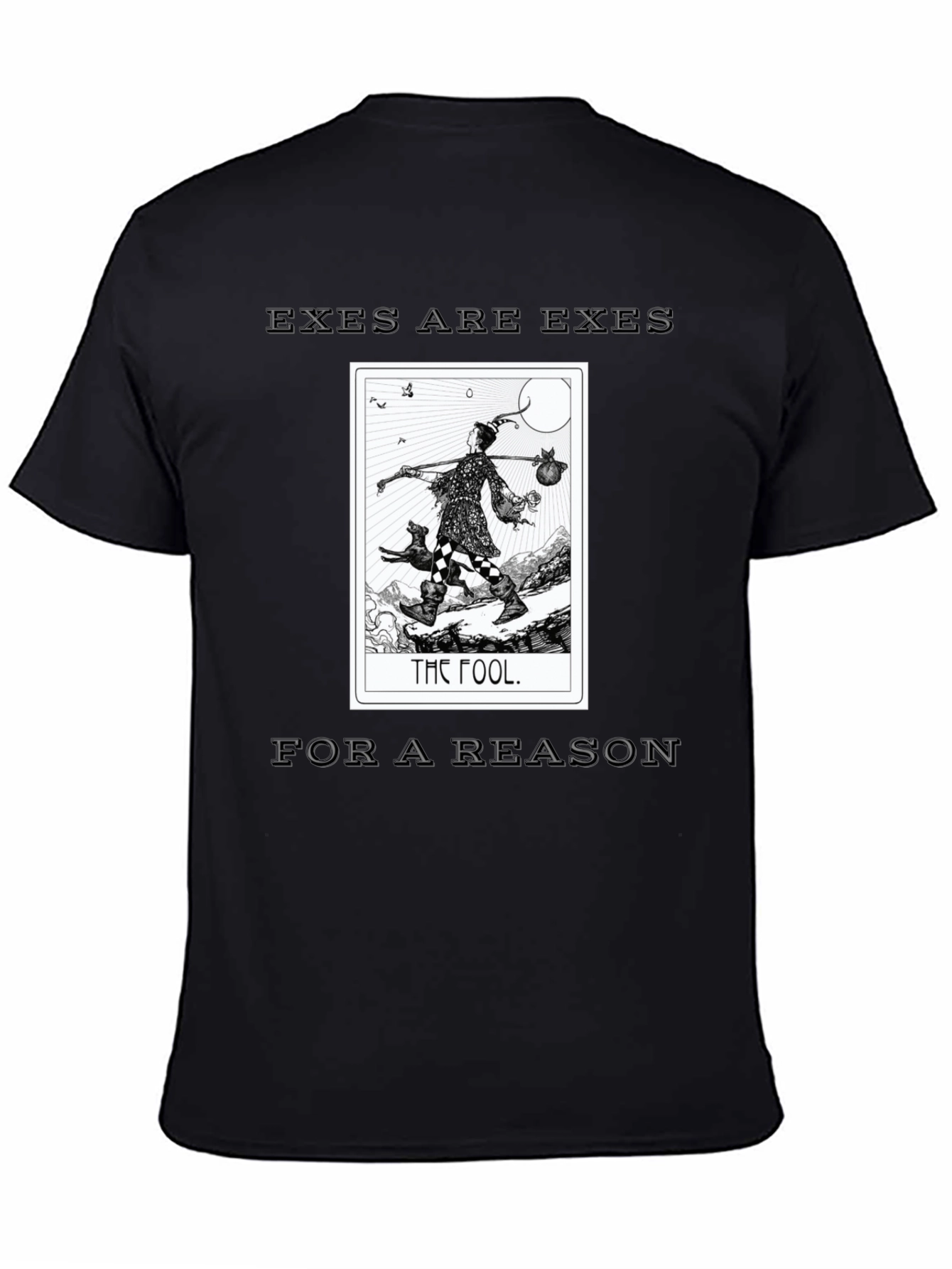 Exes Are Exes Tarot Card T-Shirt
