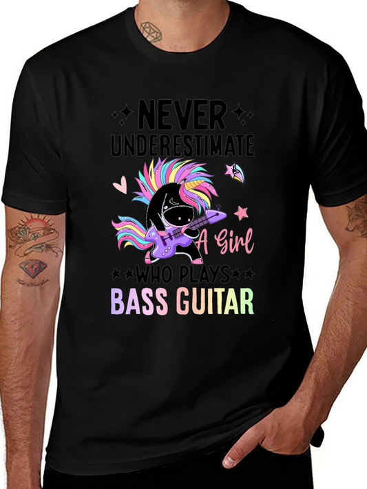 Unicorn Bass Guitar T-Shirt - Never Underestimate A Girl