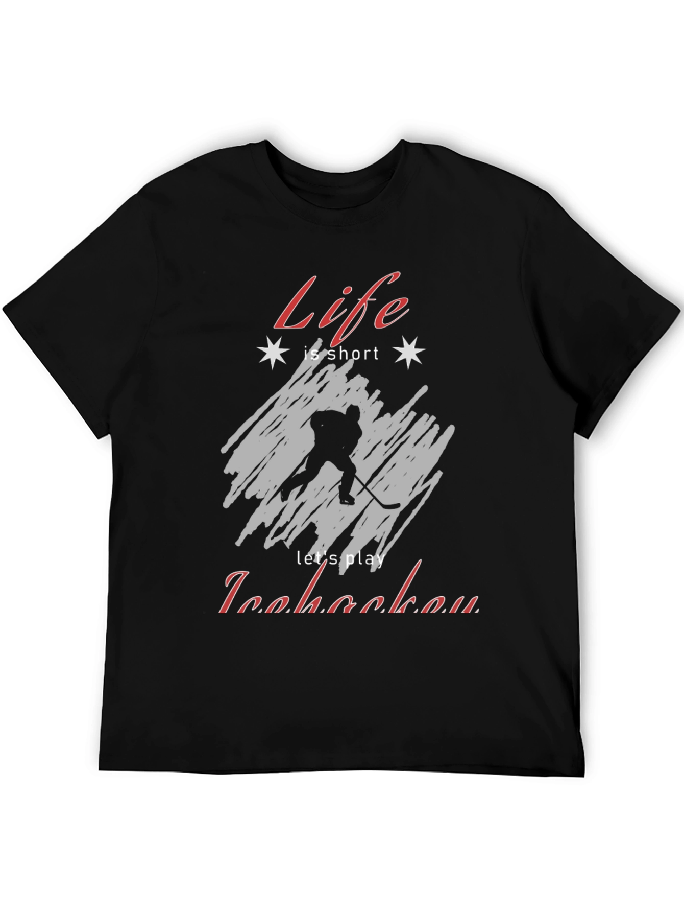 Life is Short Play Ice Hockey T-Shirt