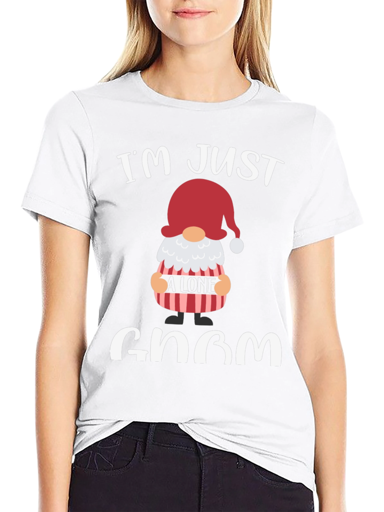 Im Just A Lone Gnom T-Shirt