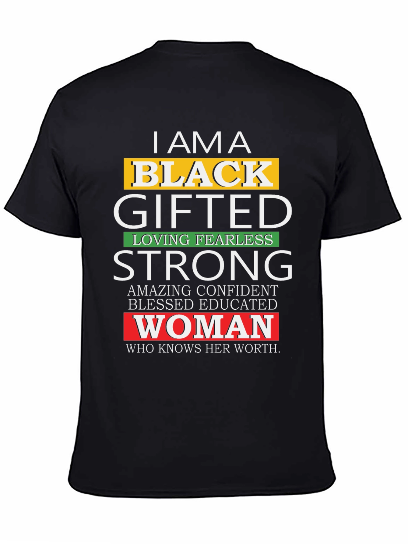 I Am A Black Gifted Woman T-Shirt
