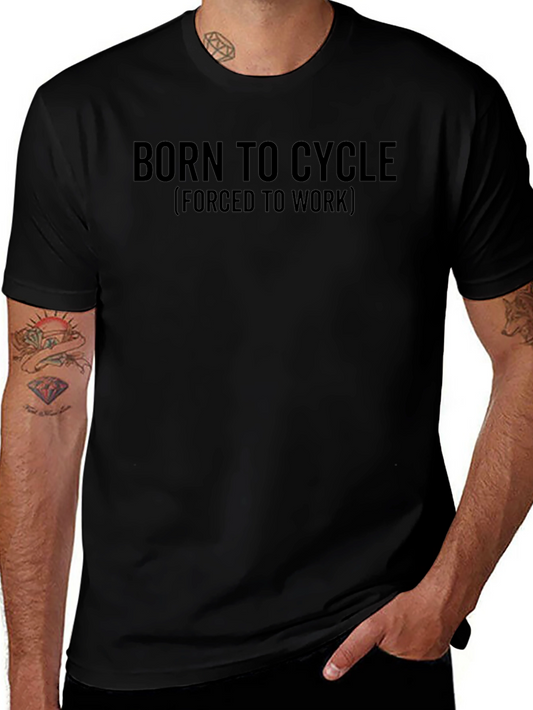 Born to Cycle T-Shirt - Funny Biker Tee