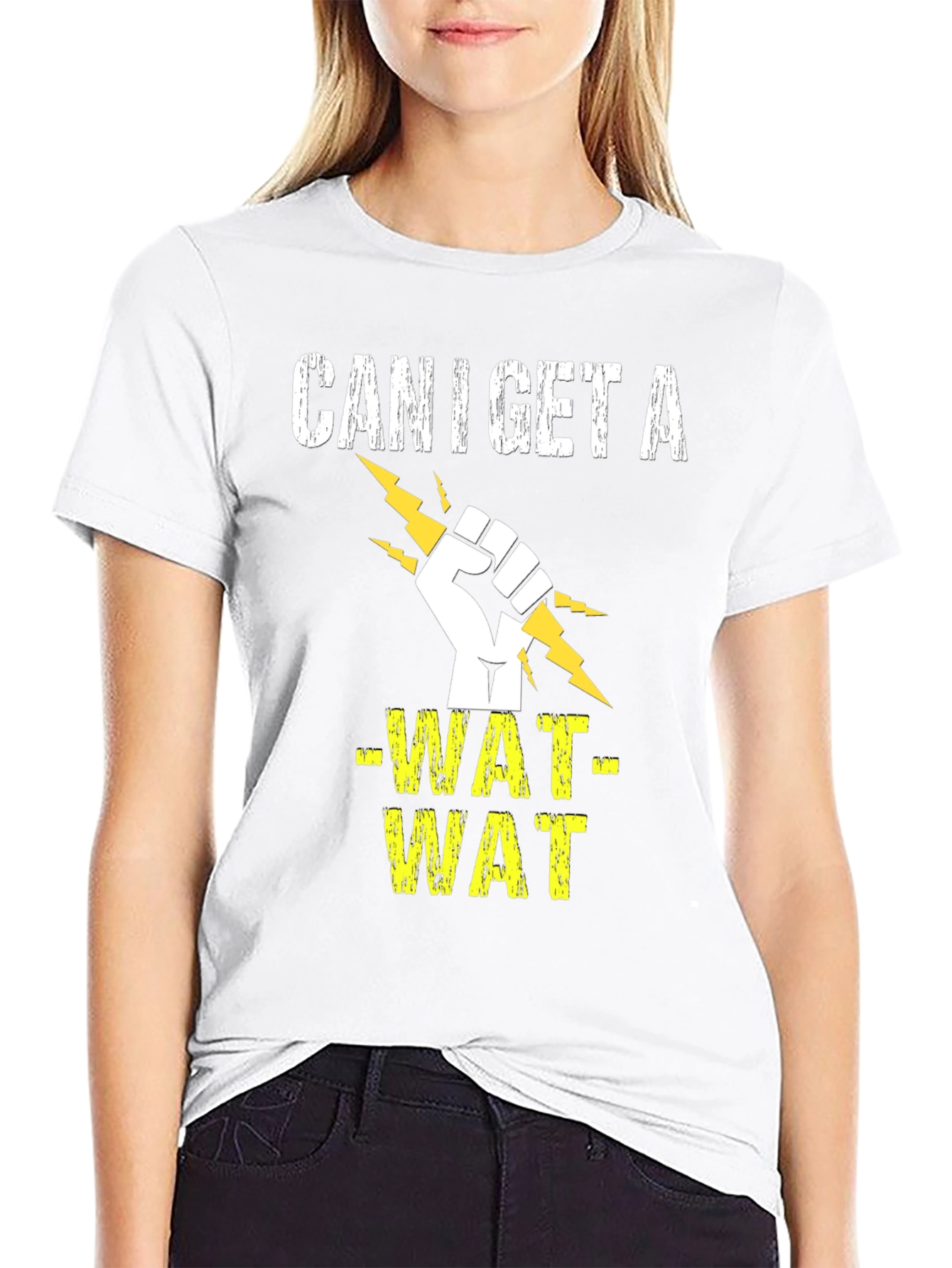 Can I Get A -WAT- WAT T-Shirt