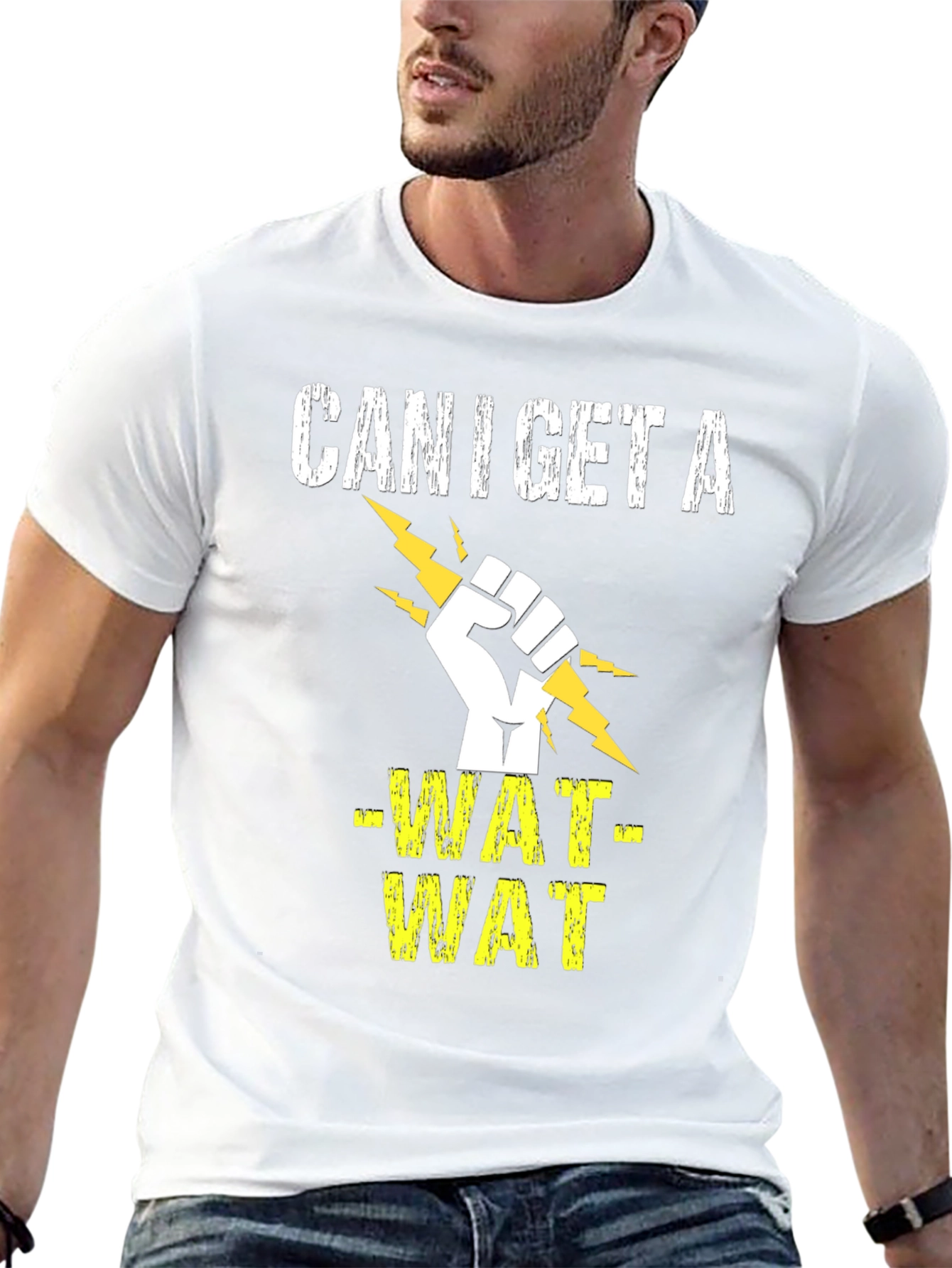 Can I Get A -WAT- WAT T-Shirt