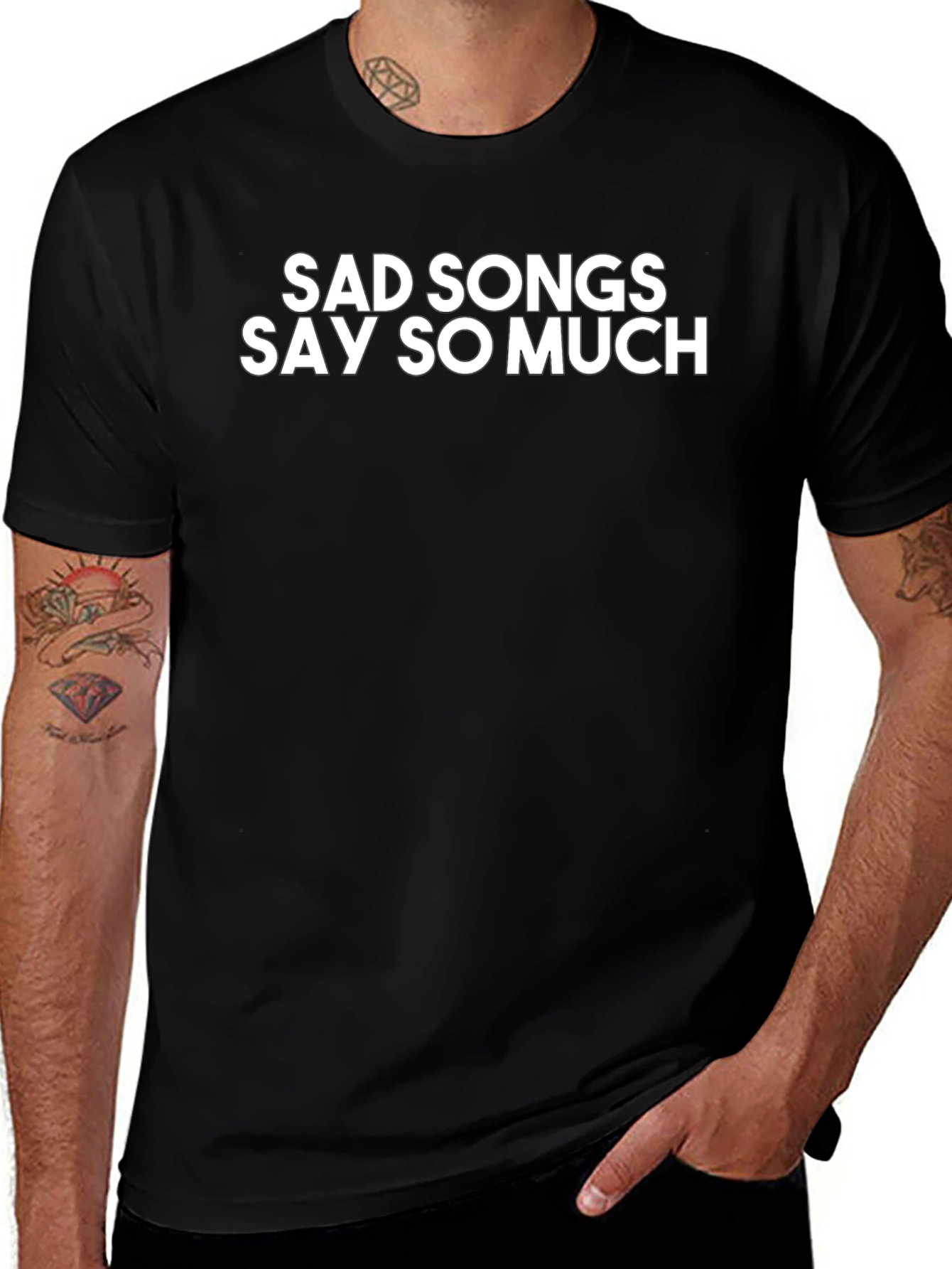 Sad Songs Say So Much Black T-Shirt