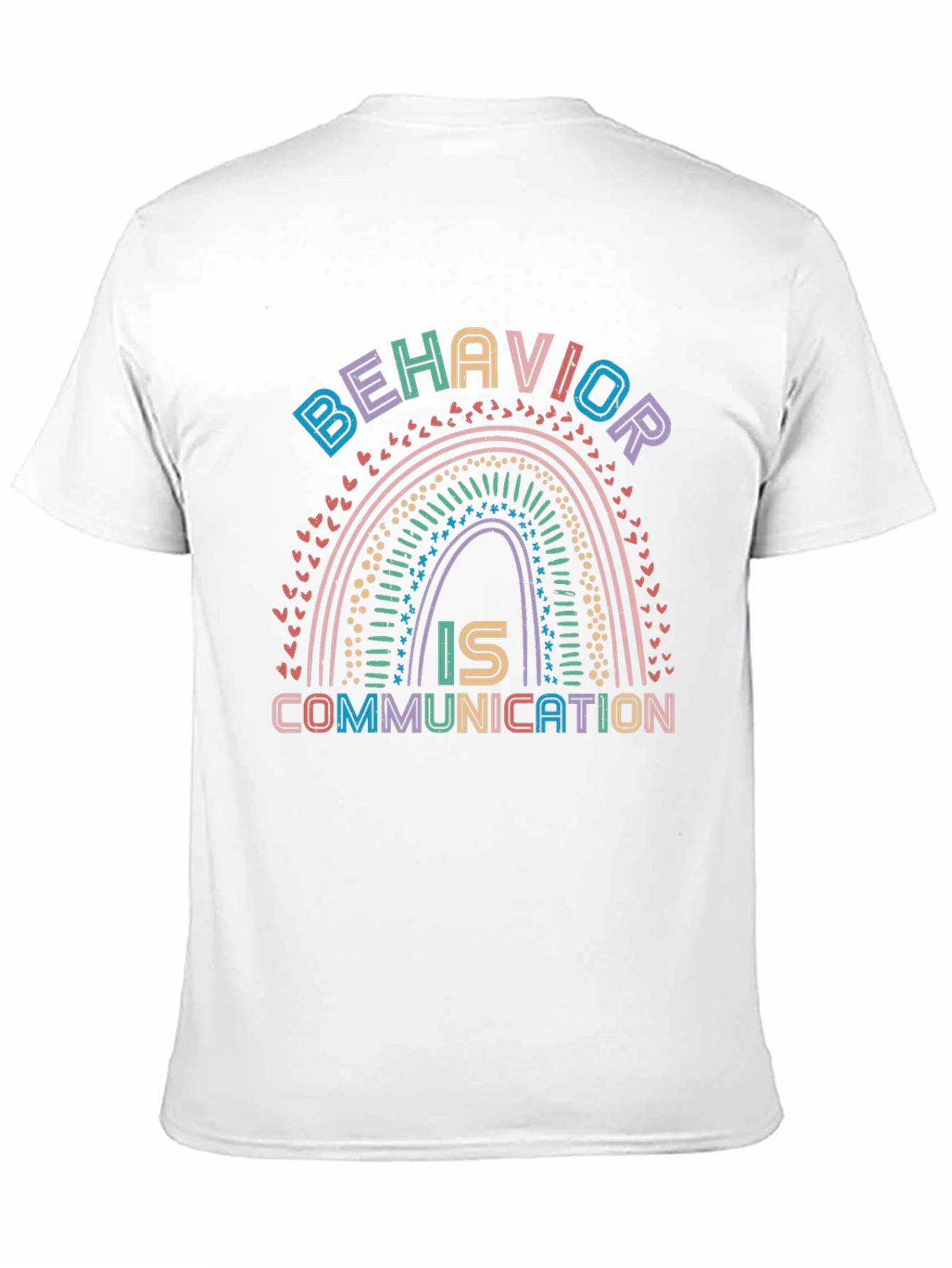 Behavior is Communication Graphic Tee