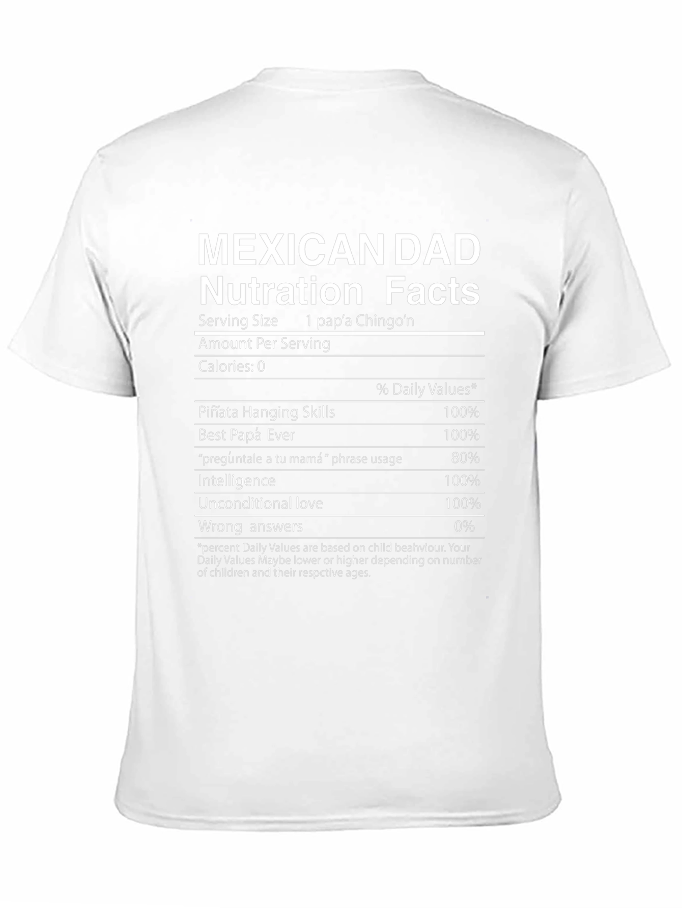 Mexican Dad Nutrition Facts Graphic Tee