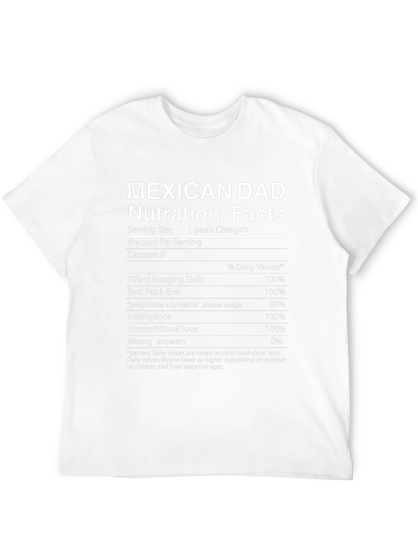 Mexican Dad Nutrition Facts Graphic Tee