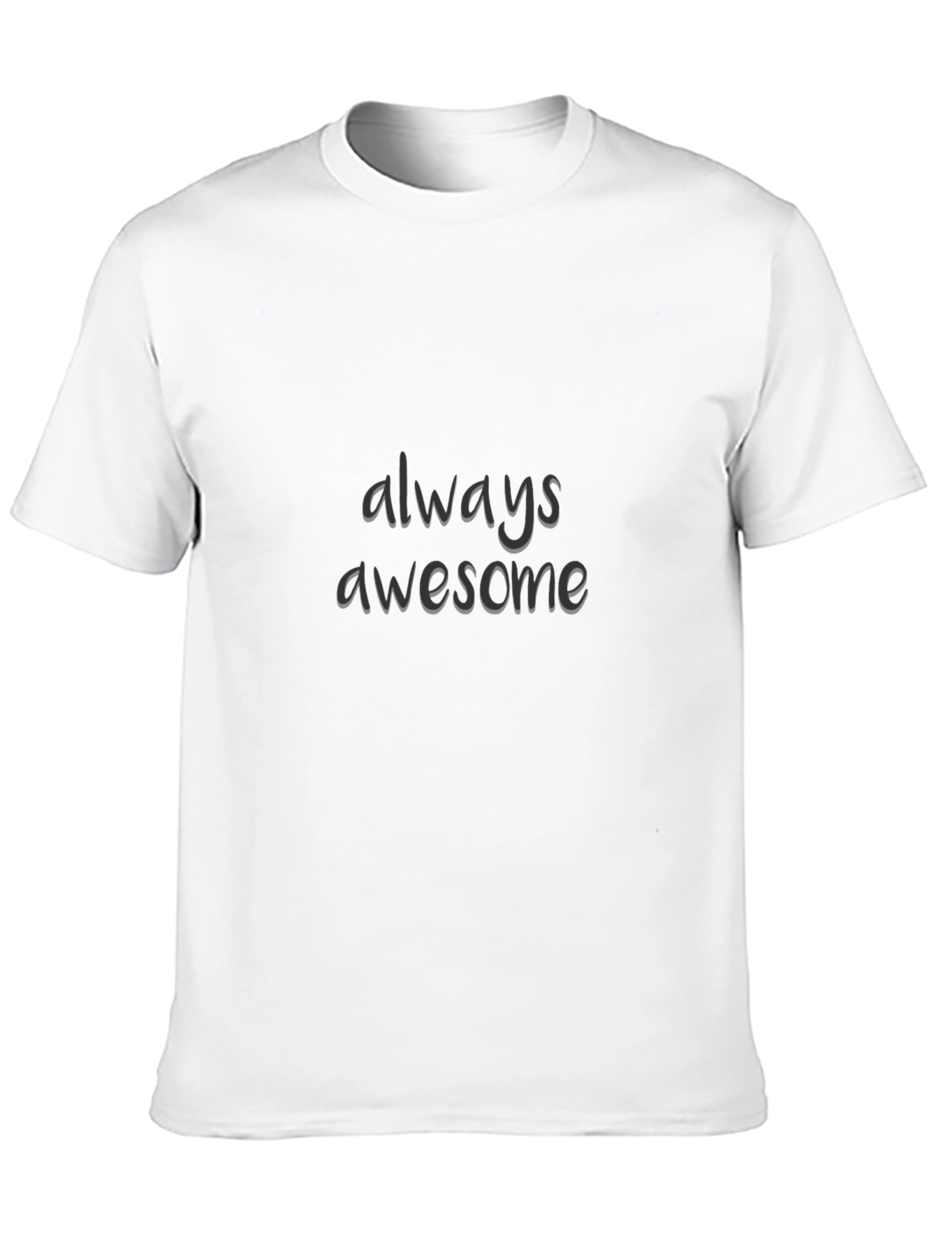 Always Awesome Black T-Shirt