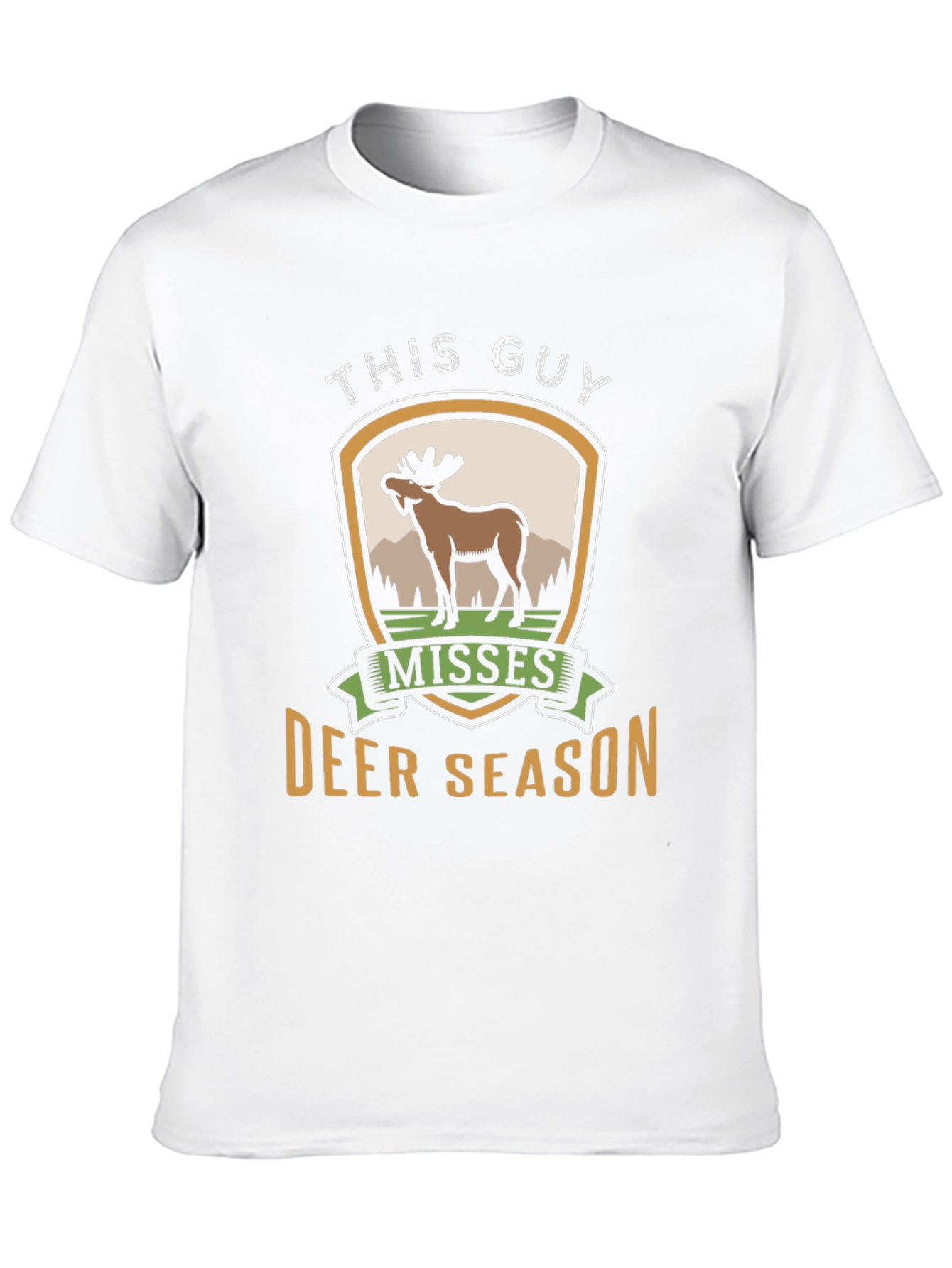 This Guy Misses Deer Season T-Shirt