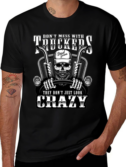Dont Mess With Truckers Skeleton T-Shirt