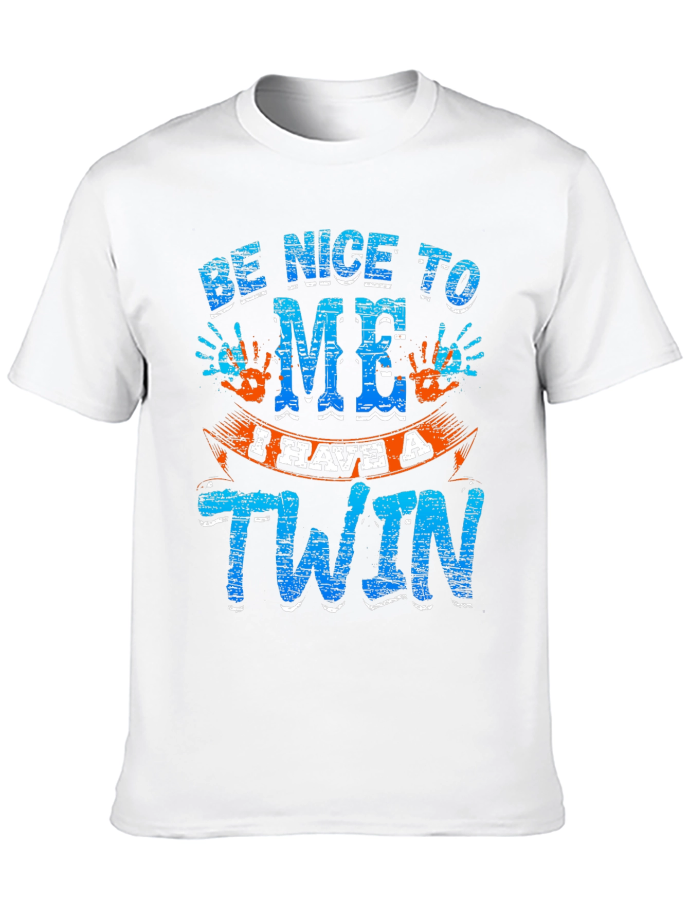 Be Nice to Me I Have A Twin T-Shirt