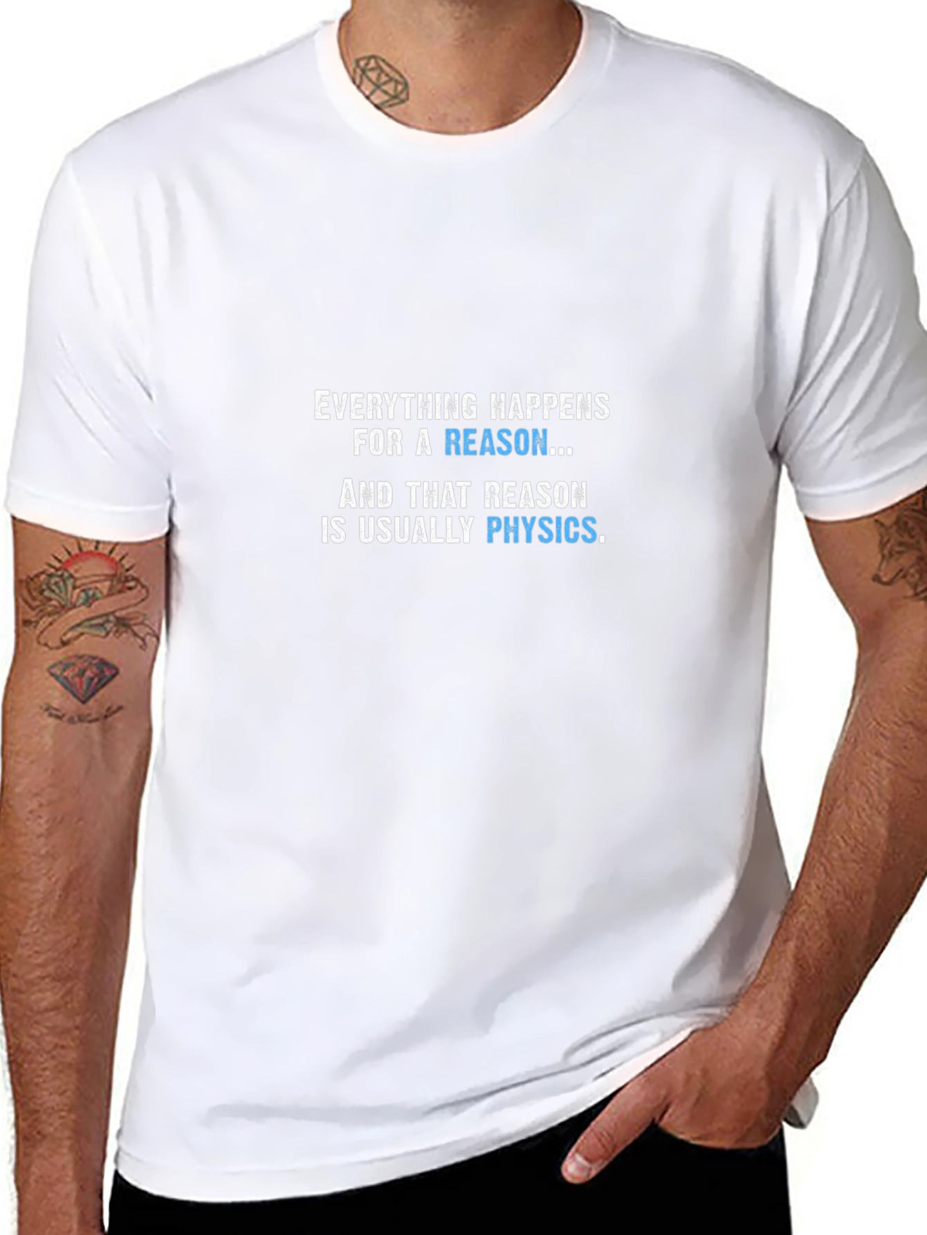 Physics Reason T-Shirt - Funny Science Tee