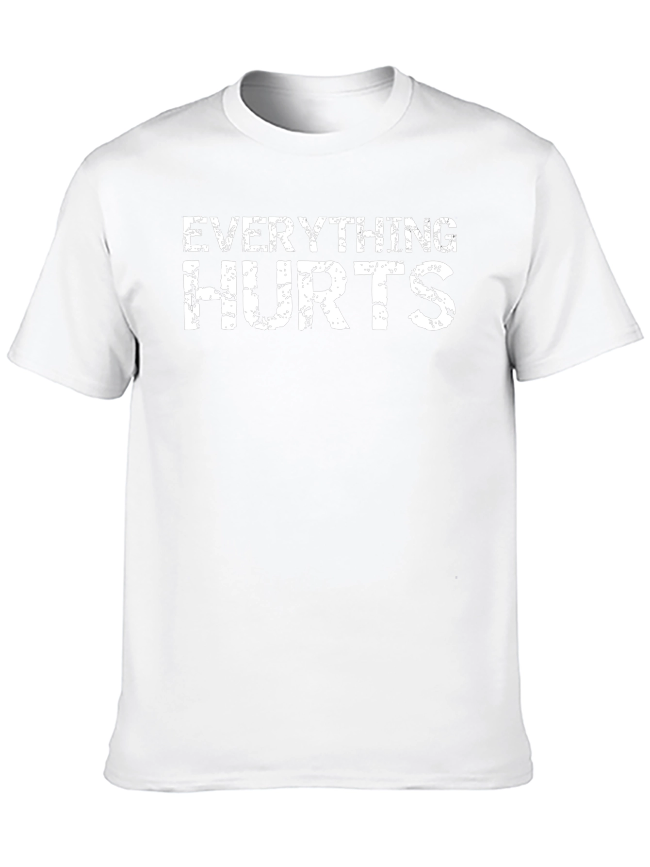Everything Hurts Graphic T-Shirt
