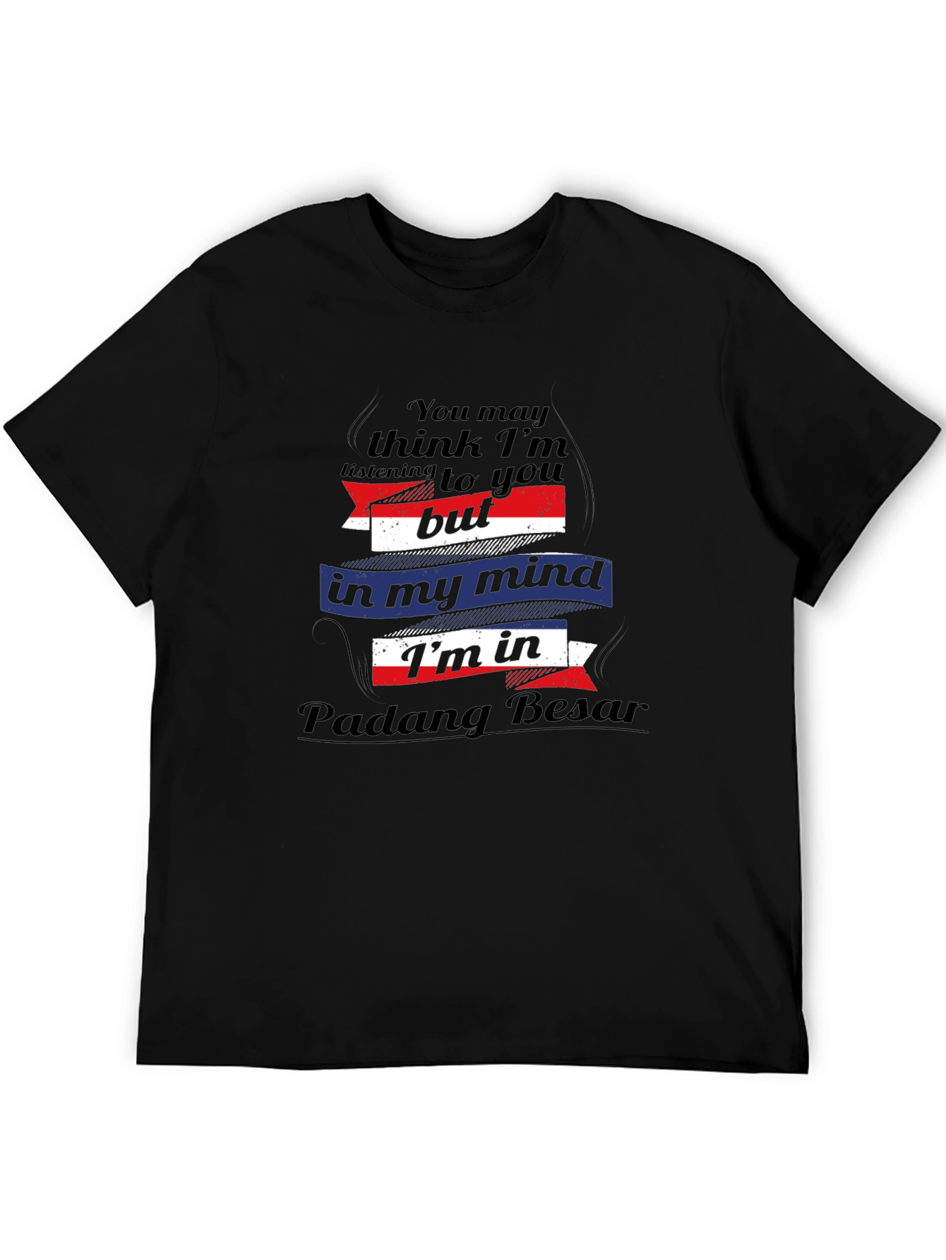 Padang Besar Mind T-Shirt - Funny Travel Tee