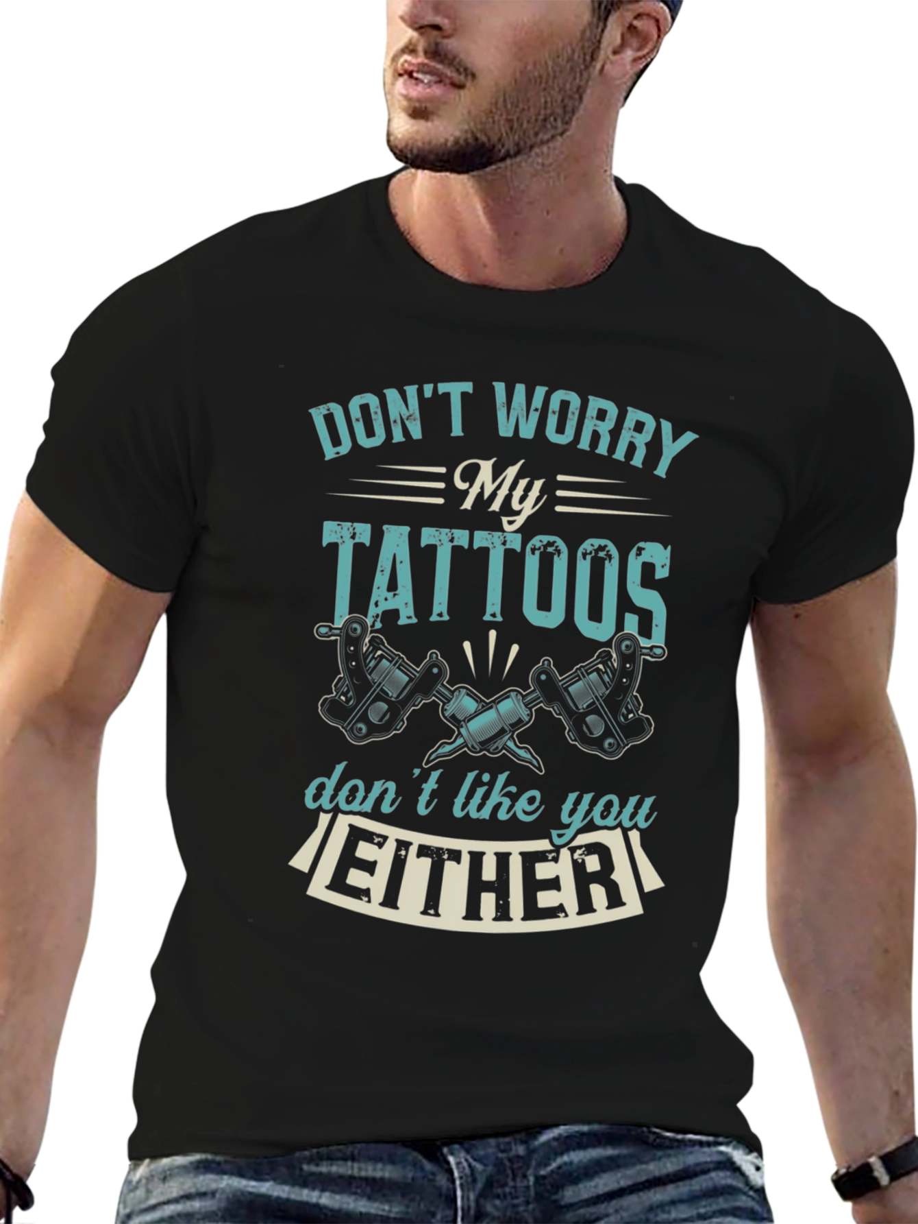 Funny Tattoo T-Shirt: Dont Worry My Tattoos...