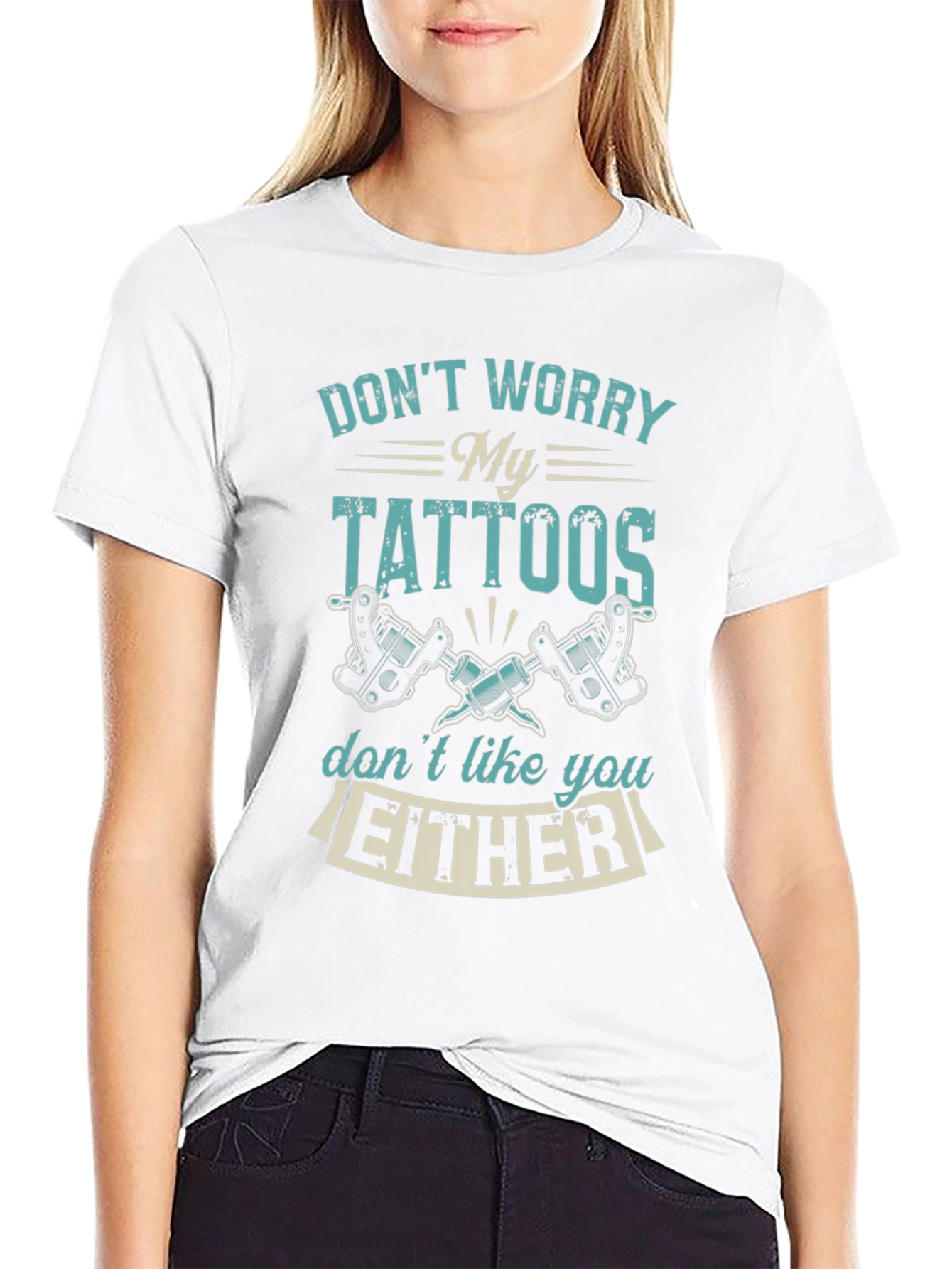 Funny Tattoo T-Shirt: Dont Worry My Tattoos...
