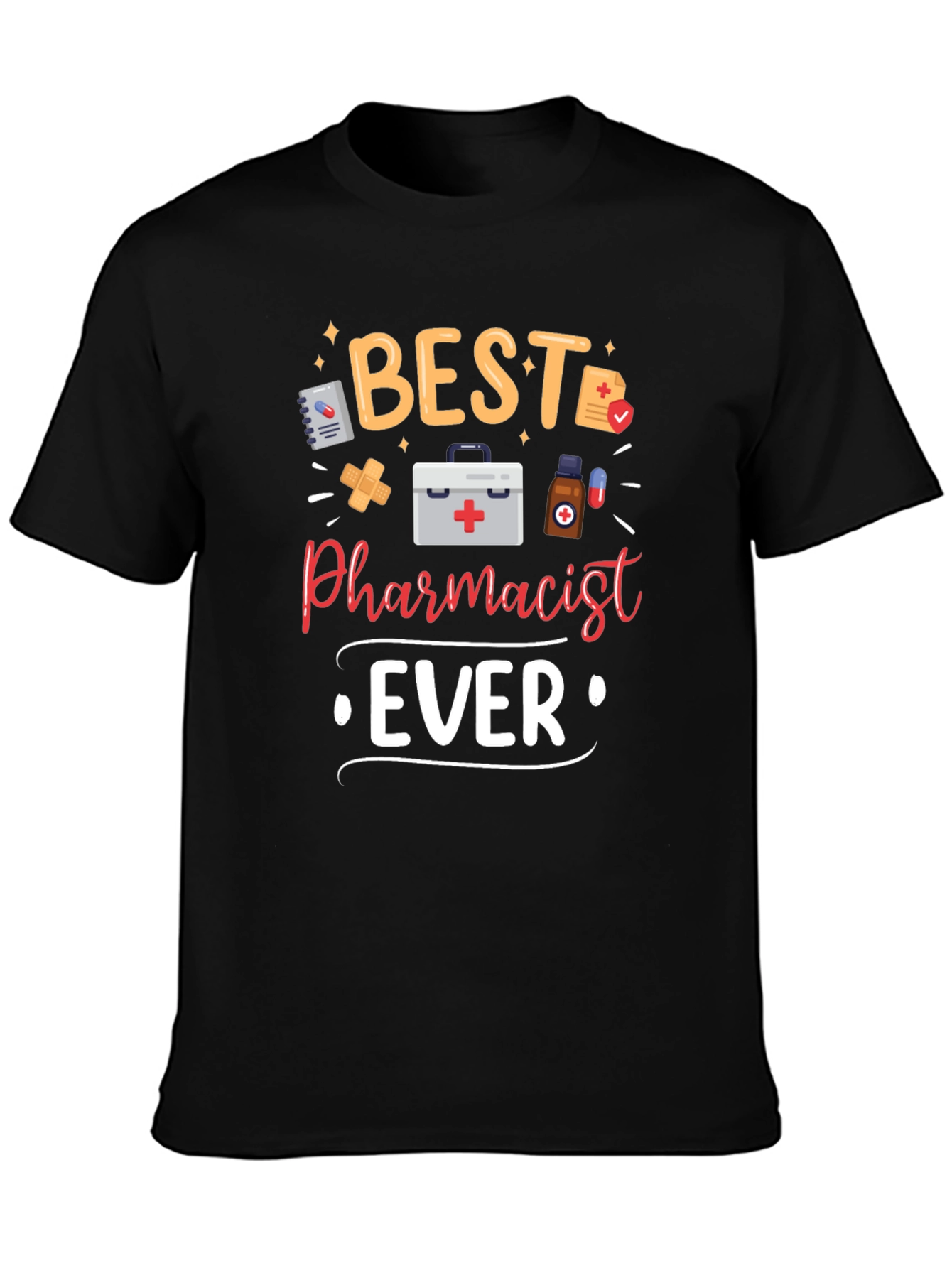 Best Pharmacist Ever Graphic Tee - Black