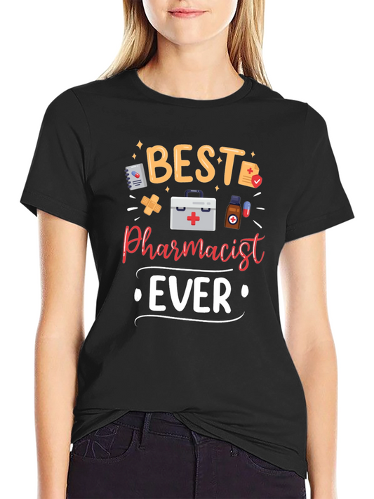 Best Pharmacist Ever Graphic Tee - Black