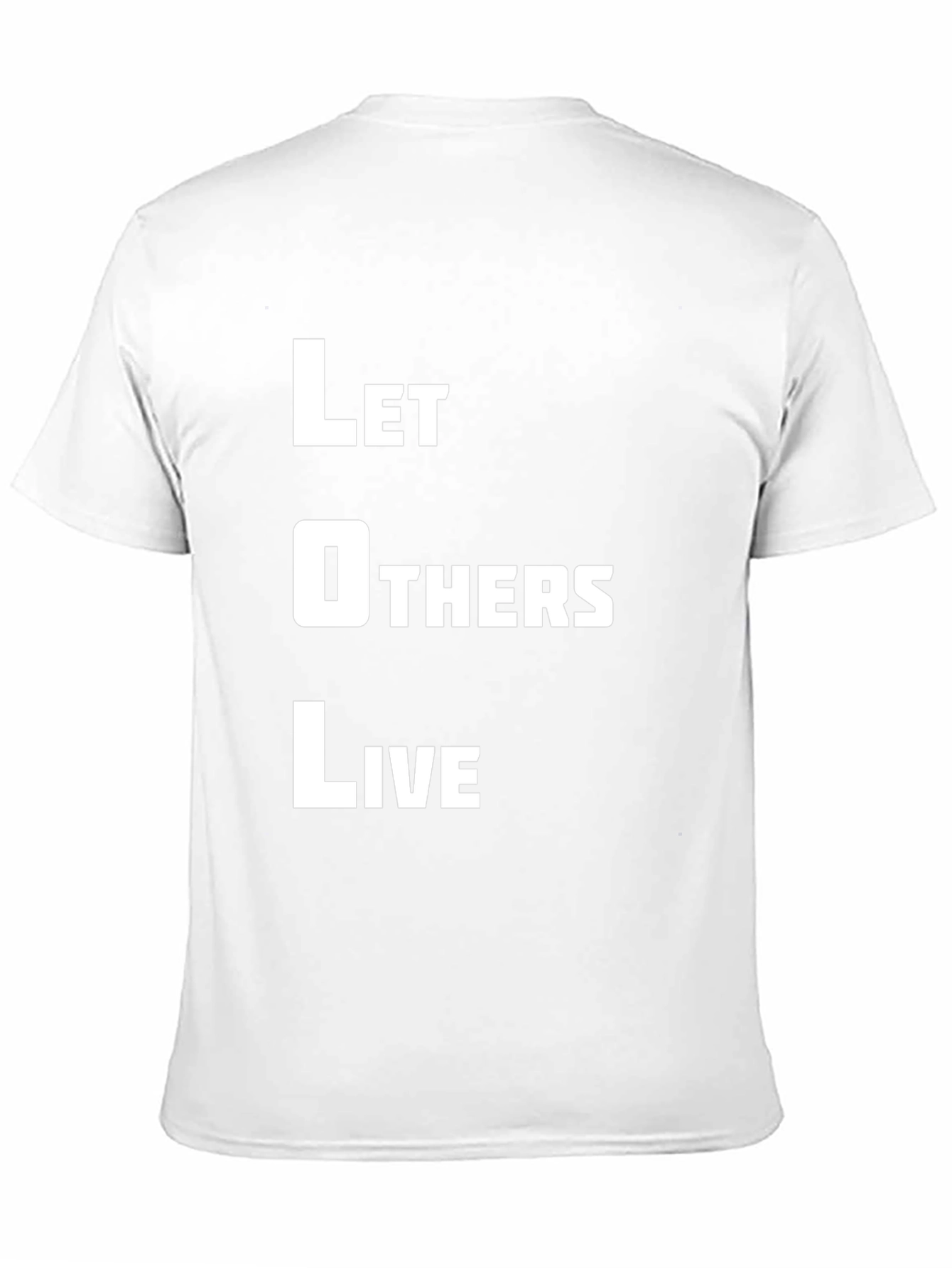 Let Others Live Black T-Shirt