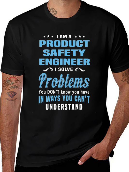 Product Safety Engineer T-Shirt - Problem Solver