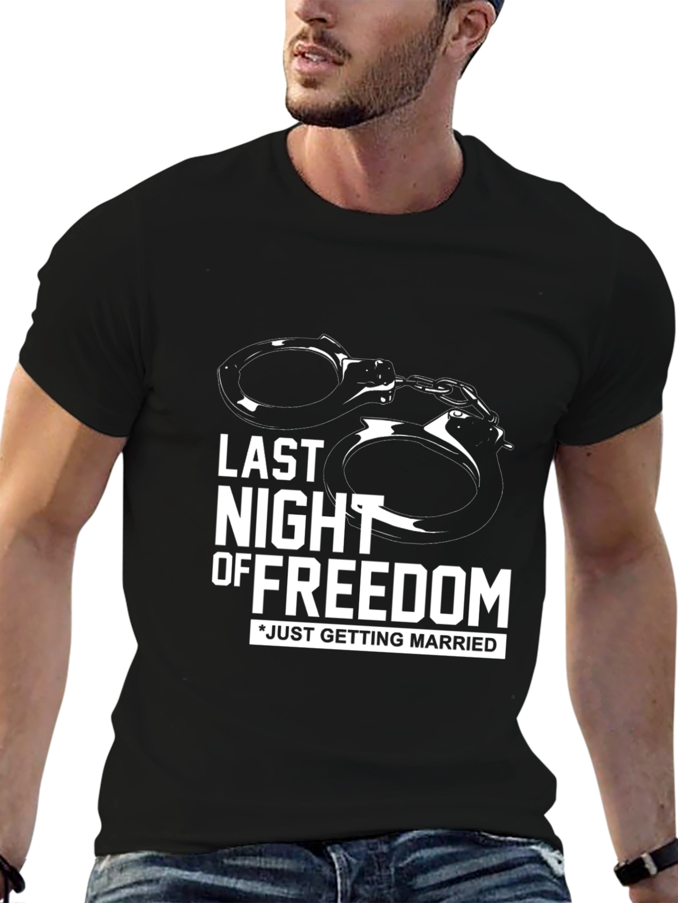 Last Night of Freedom T-Shirt: Pre-Wedding Fun!