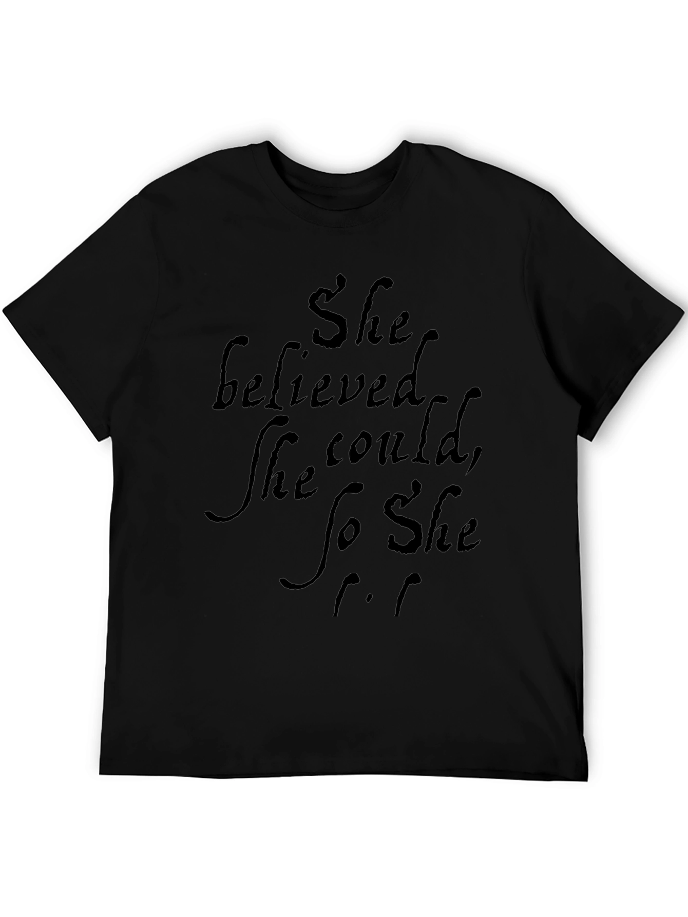 She Believed T-Shirt - Motivational Quote Tee