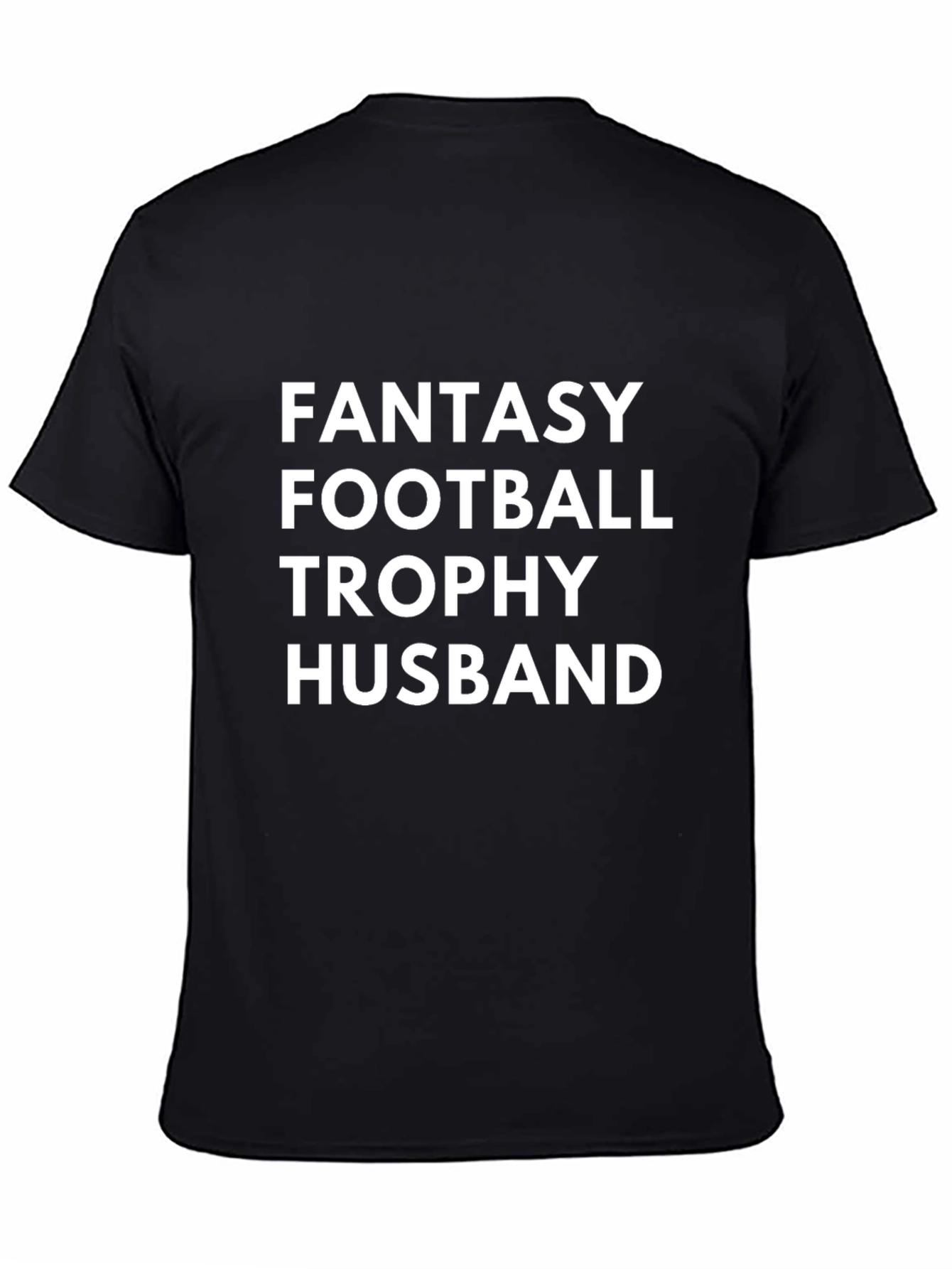 Fantasy Football Trophy Husband Graphic Tee