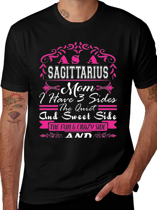 Sagittarius Mom T-Shirt - 3 Sides: Quiet Sweet & Crazy