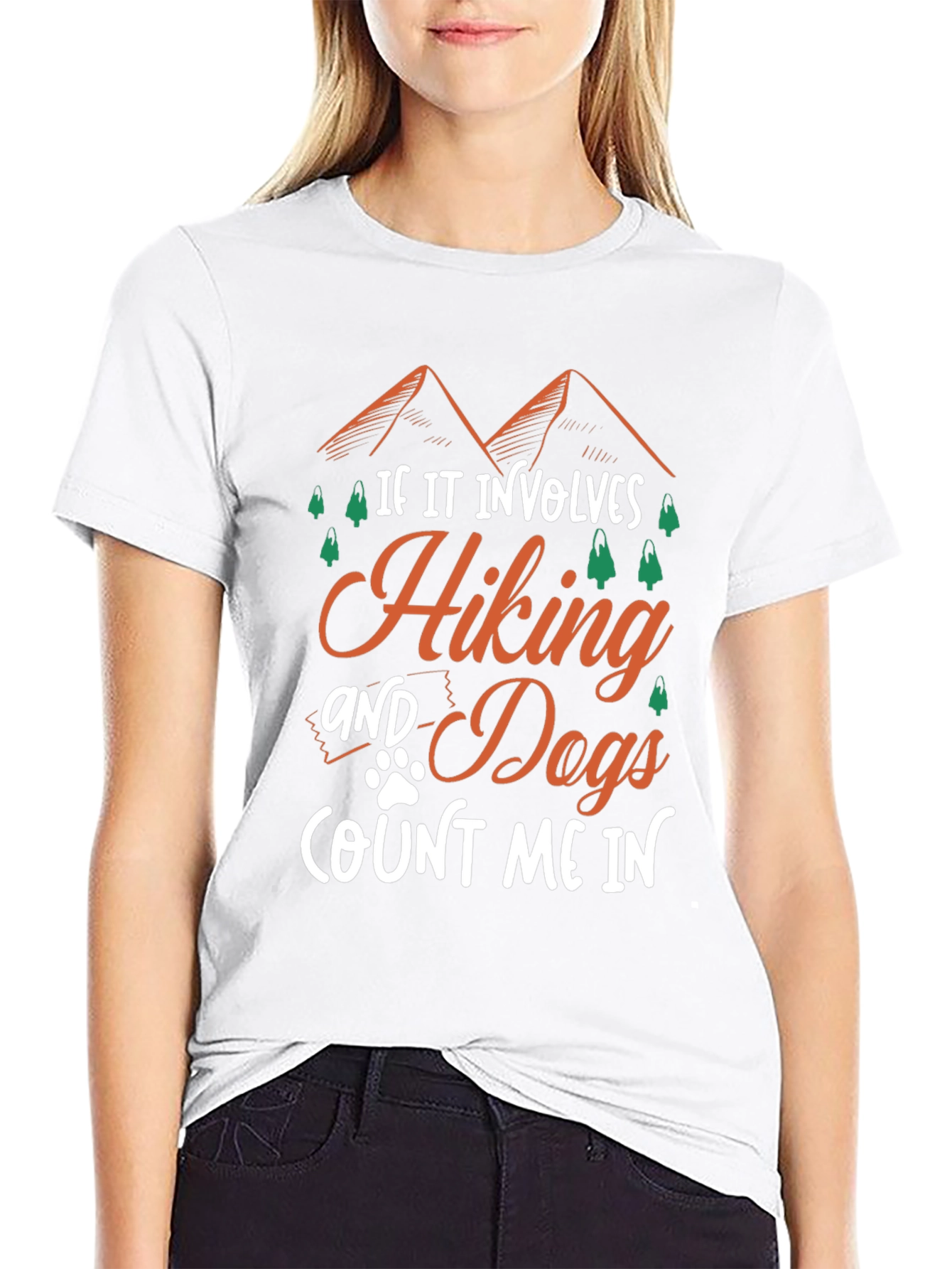 Hiking & Dogs T-Shirt: Count Me In!