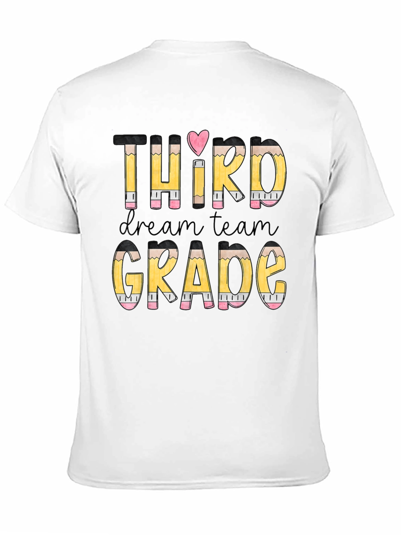 Third Grade Dream Team Pencil Design T-Shirt