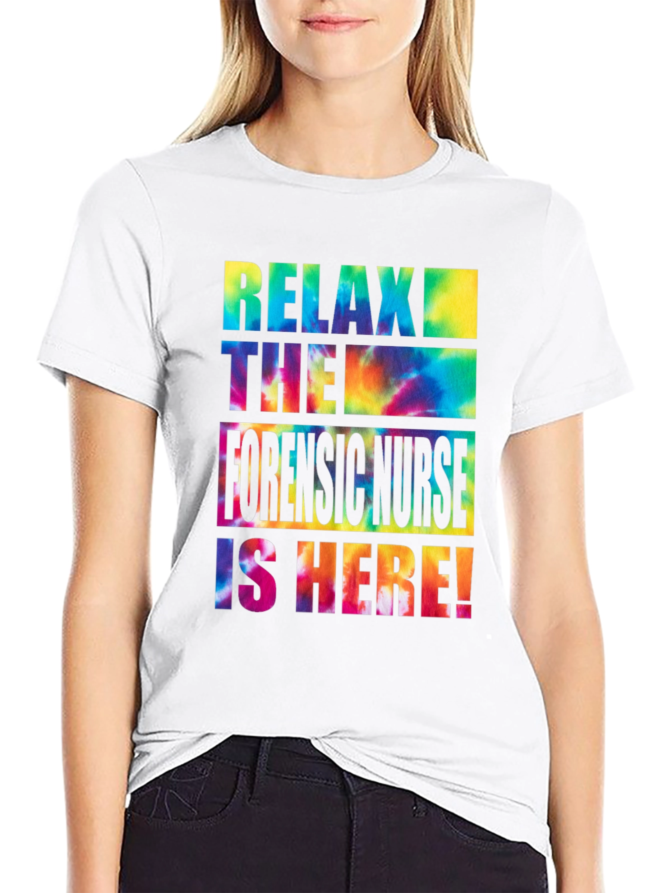 Relax Forensic Nurse Tie Dye T-Shirt