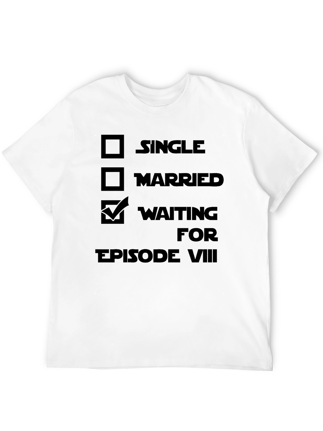 Waiting for Episode VIII T-Shirt