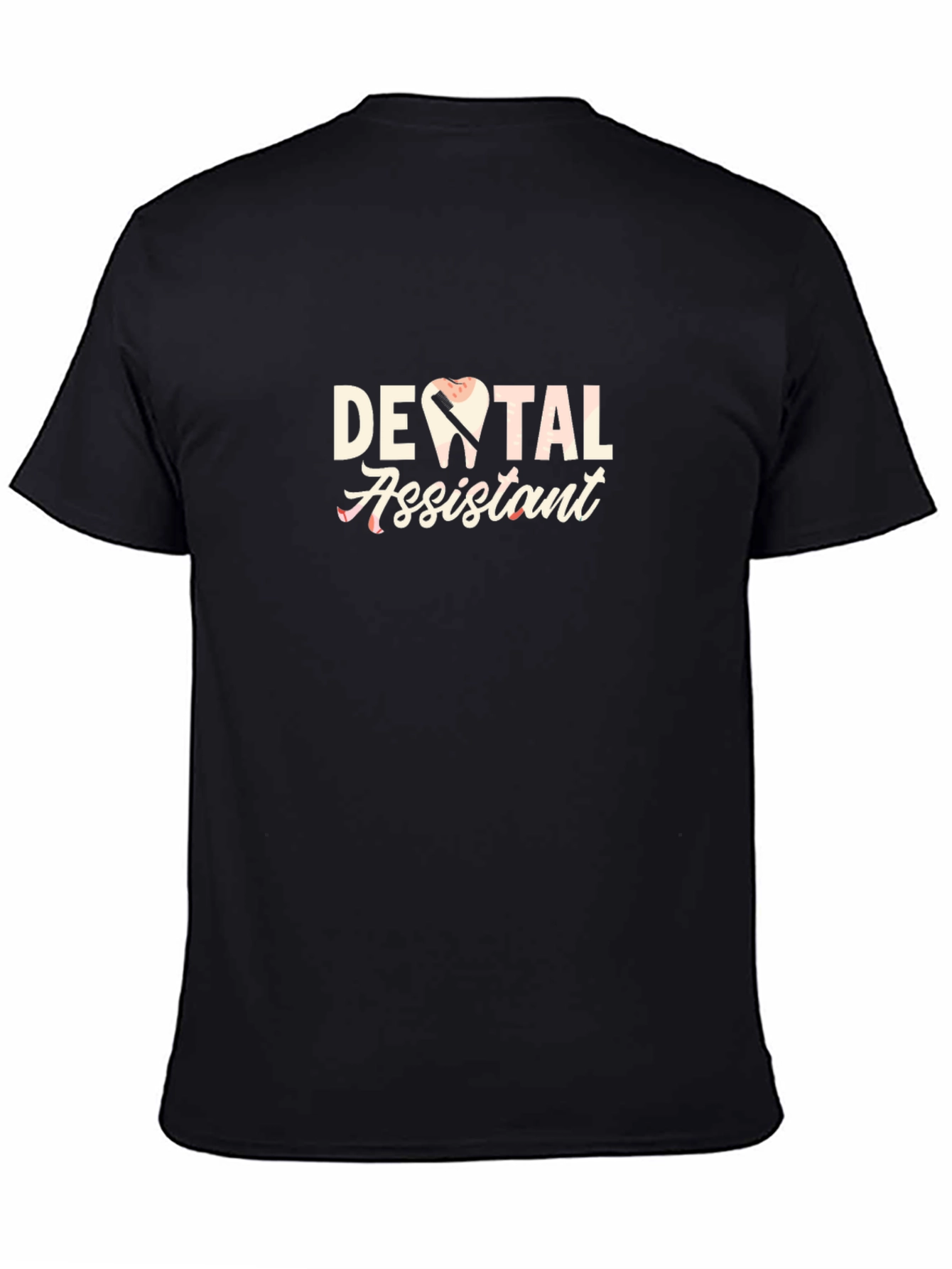 Dental Assistant Graphic T-Shirt