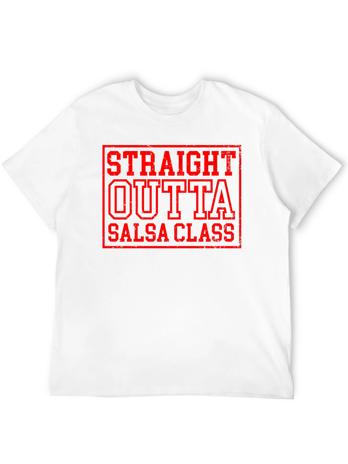 Straight Outta Salsa Class Funny Dance T-Shirt